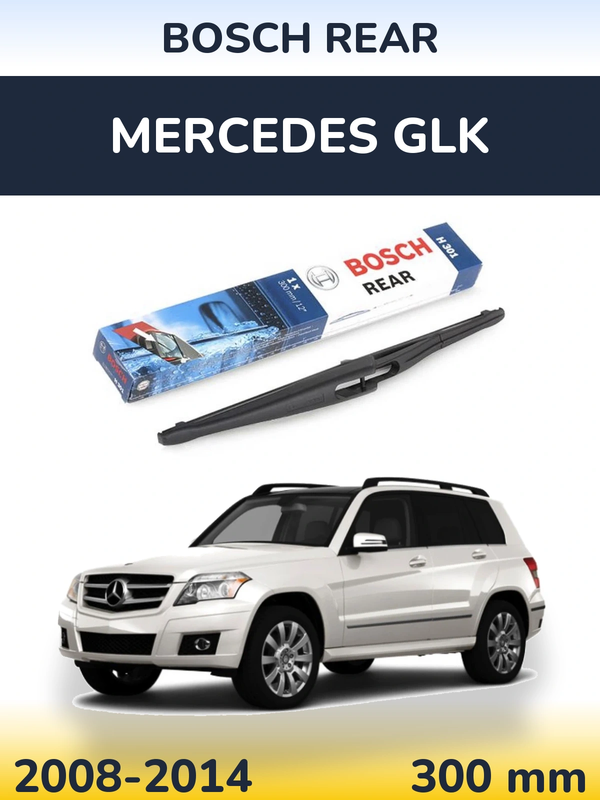 Ștergătoare BOSCH Rear pentru Mercedes GLK