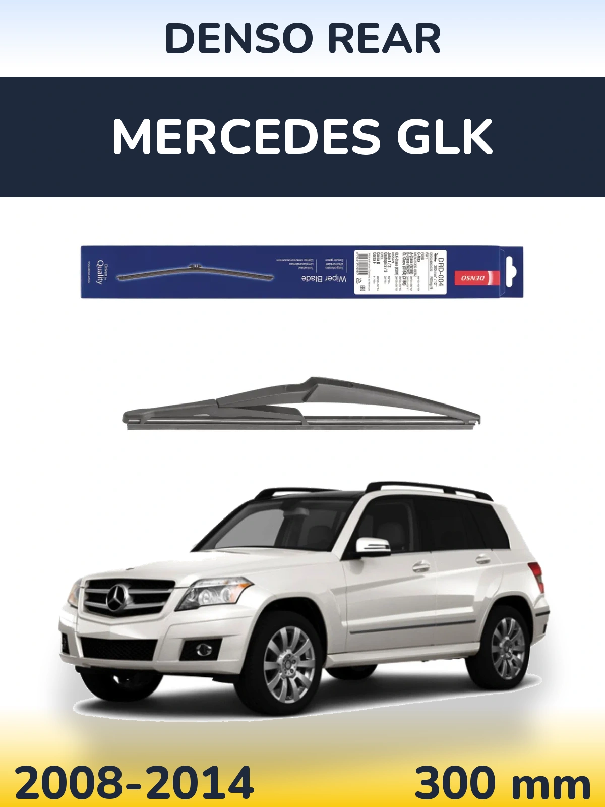 Ștergătoare Denso Rear pentru Mercedes GLK