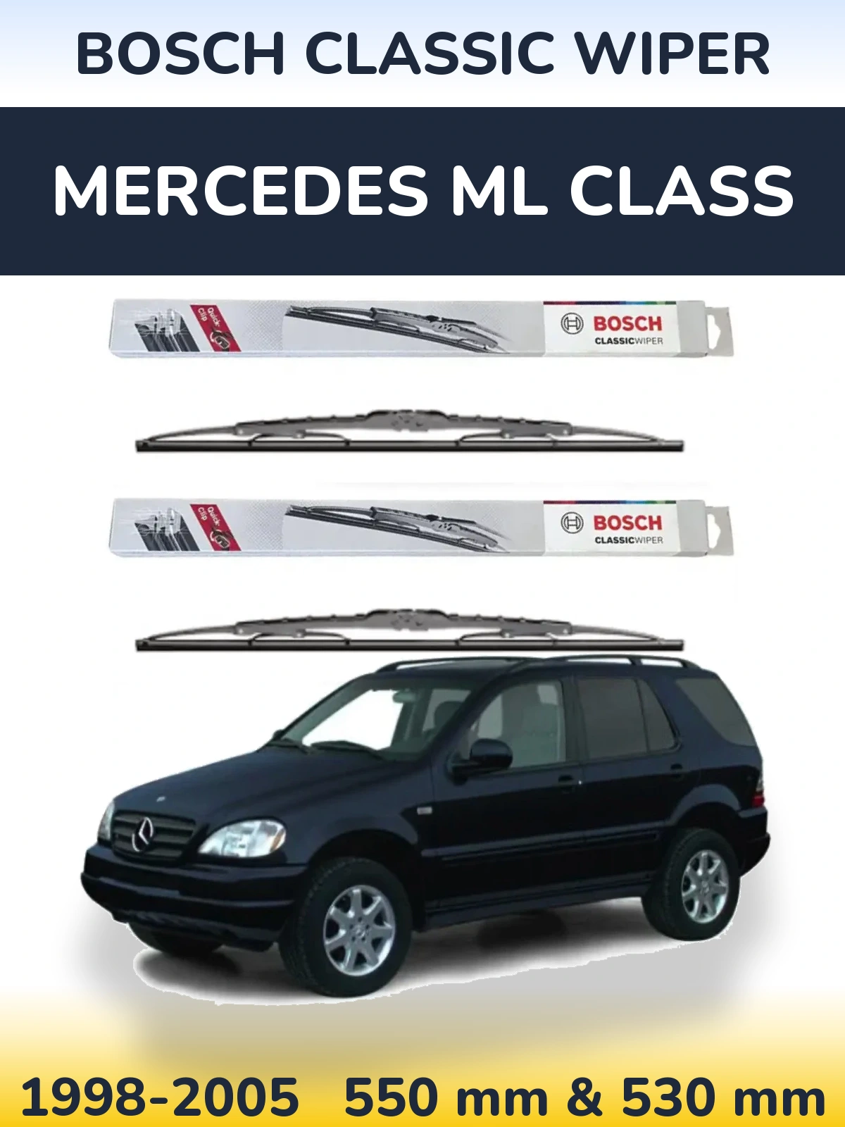 Ștergătoare BOSCH Classic Wiper pentru Mercedes ML Class