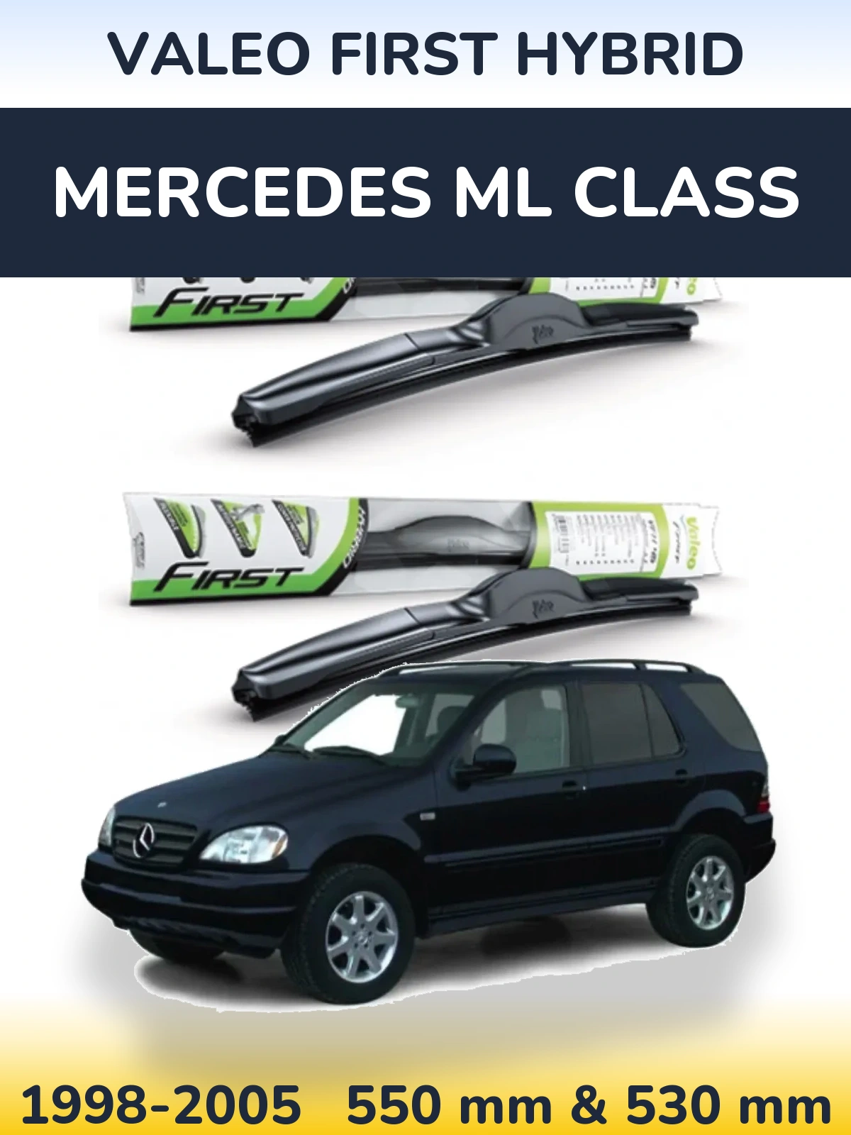 Ștergătoare Valeo First Hybrid pentru Mercedes ML Class
