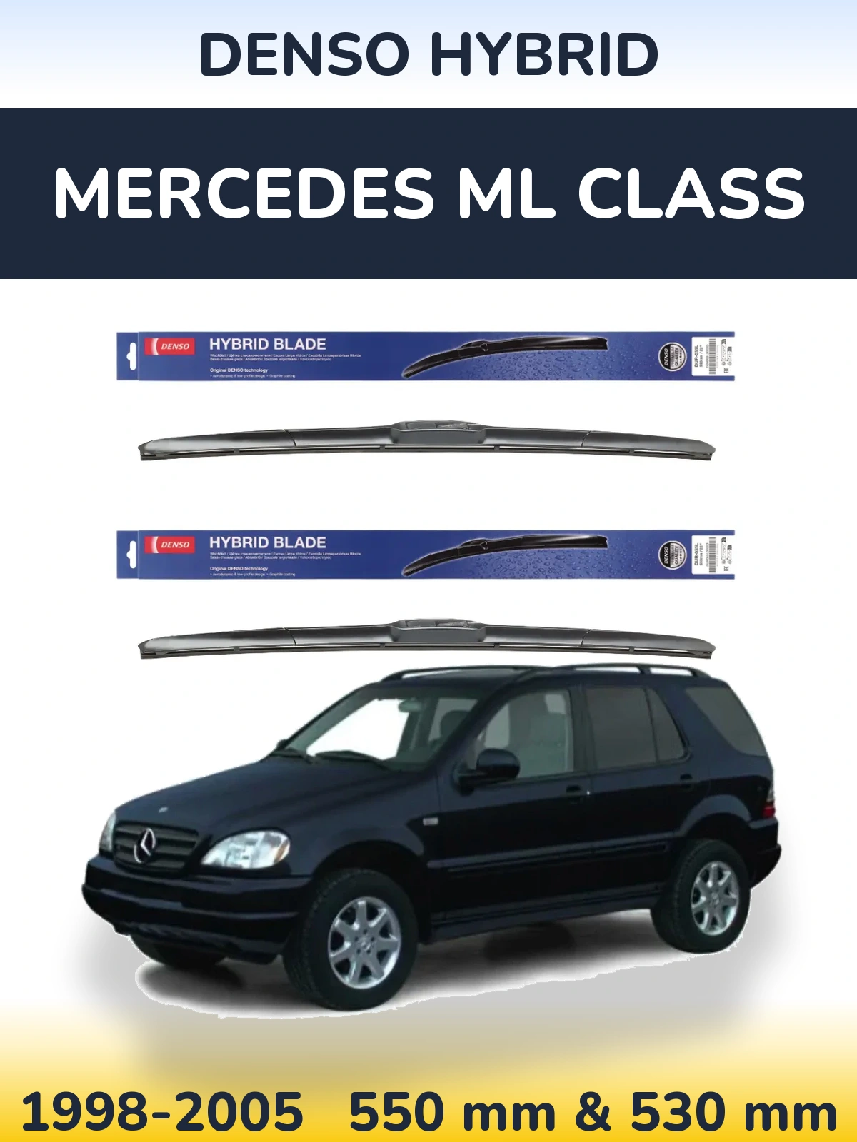 Ștergătoare Denso Hybrid pentru Mercedes ML Class