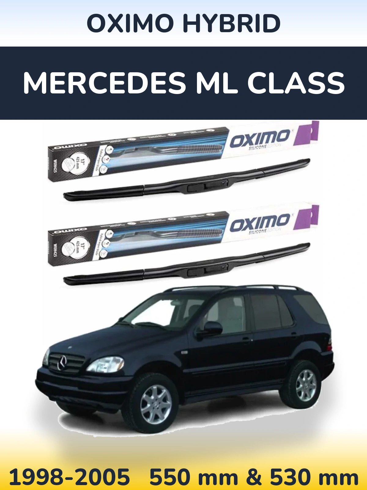 Ștergătoare Oximo Hybrid pentru Mercedes ML Class