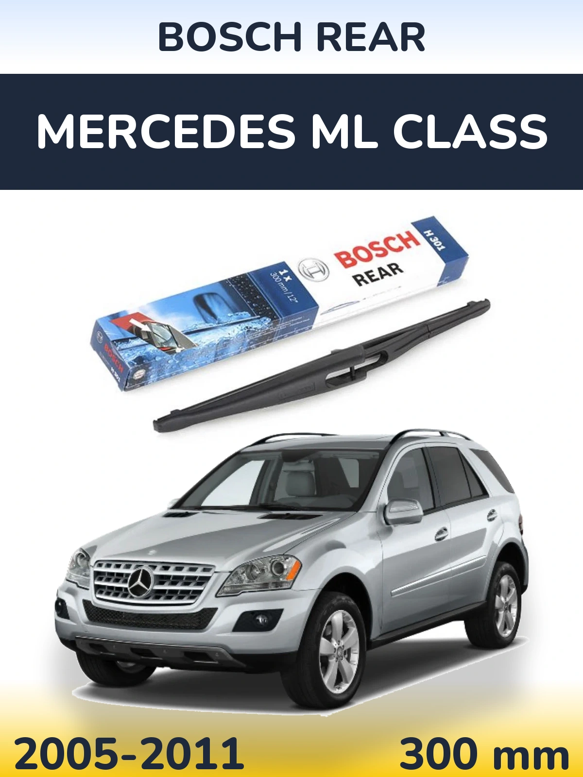Ștergătoare BOSCH Rear pentru Mercedes ML Class
