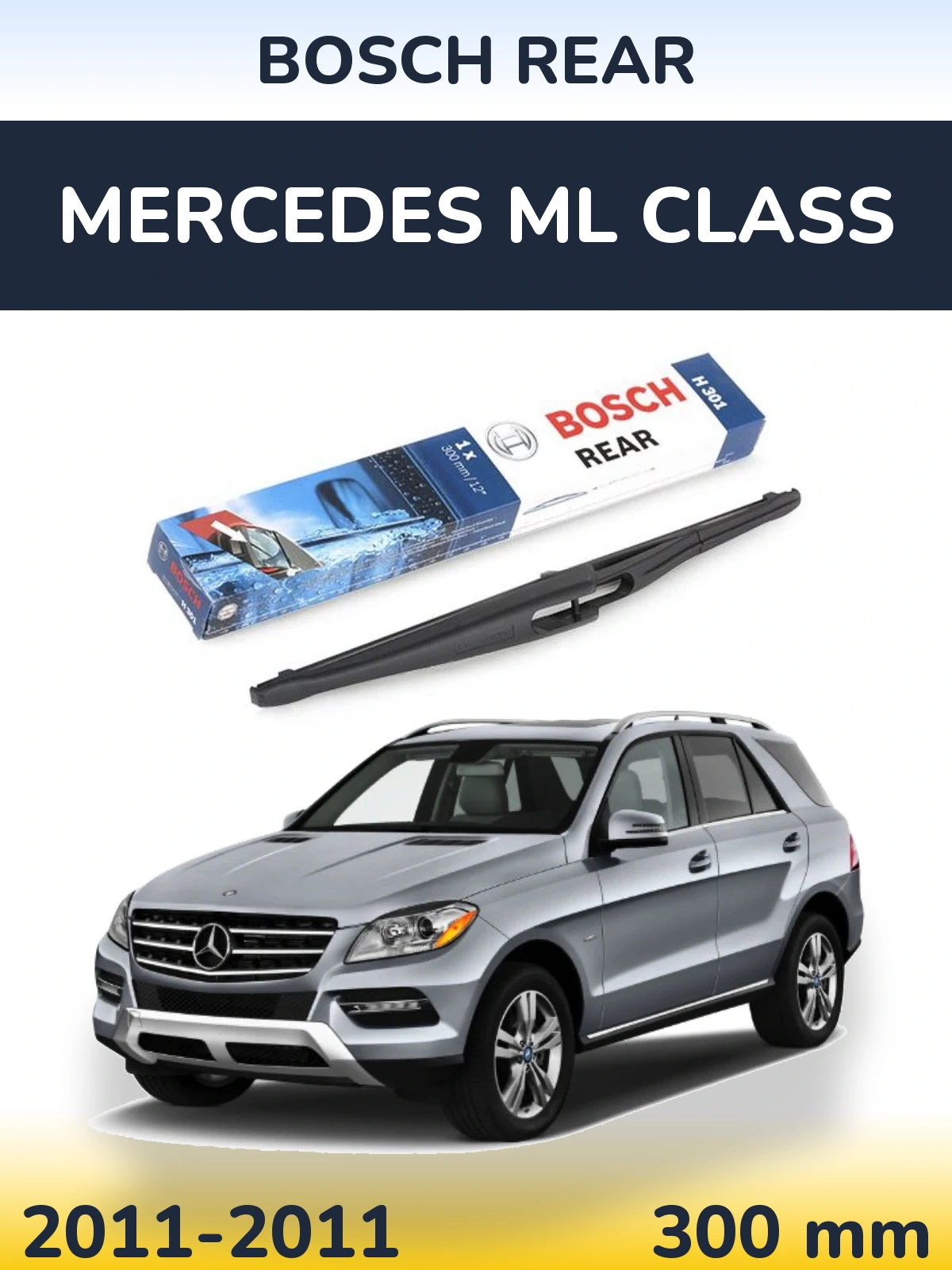 Ștergătoare BOSCH Rear pentru Mercedes ML Class