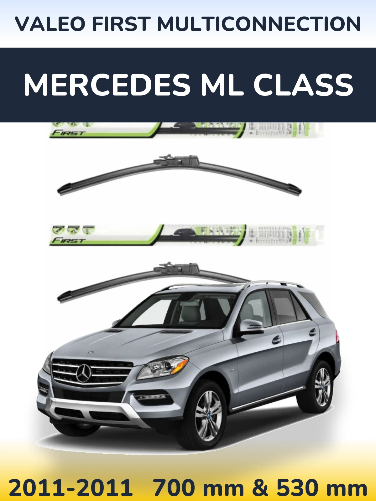 Комплект передних дворников Valeo First MultiConnection 700 & 530 мм для Mercedes ML Class 2011-2011