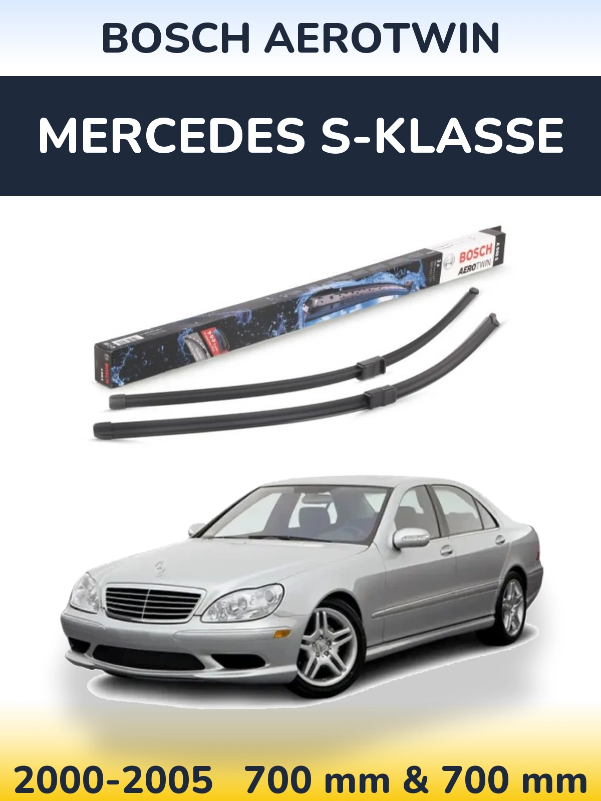 Ștergătoare BOSCH AeroTwin pentru Mercedes S-Klasse