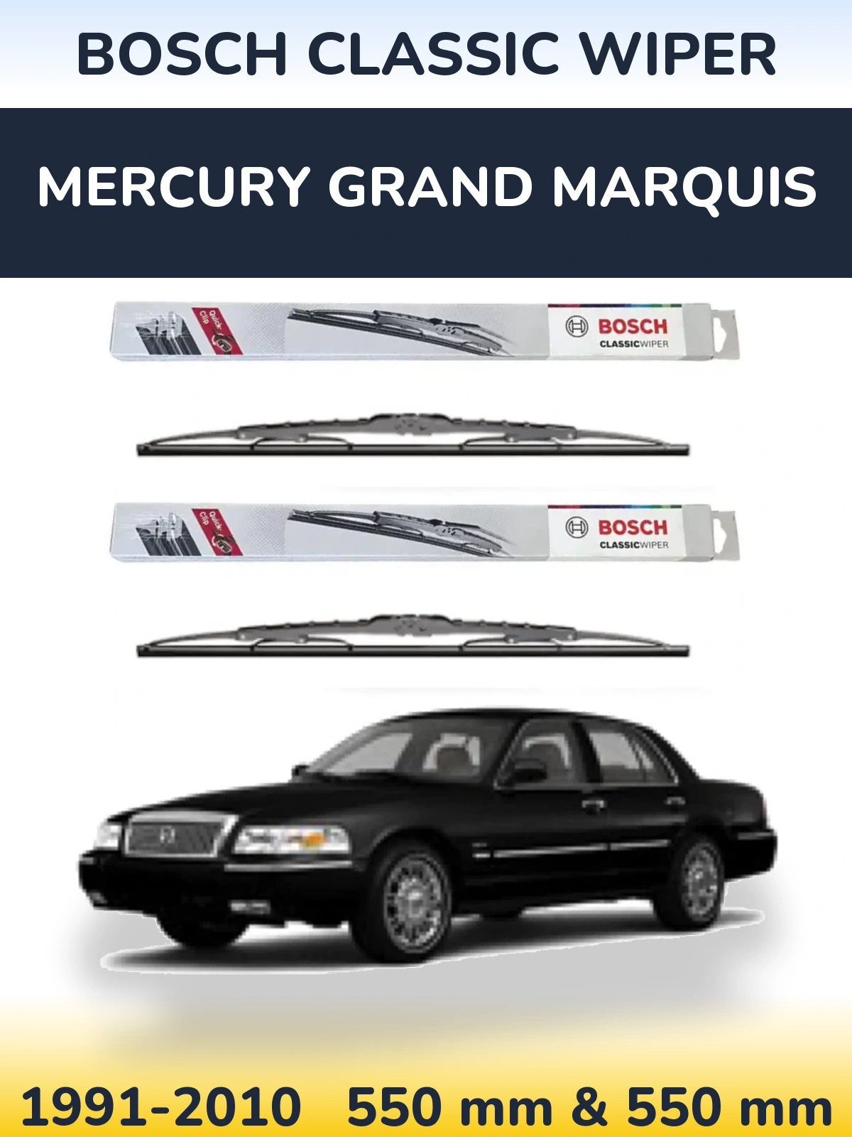 Ștergătoare BOSCH Classic Wiper pentru Mercury Grand Marquis