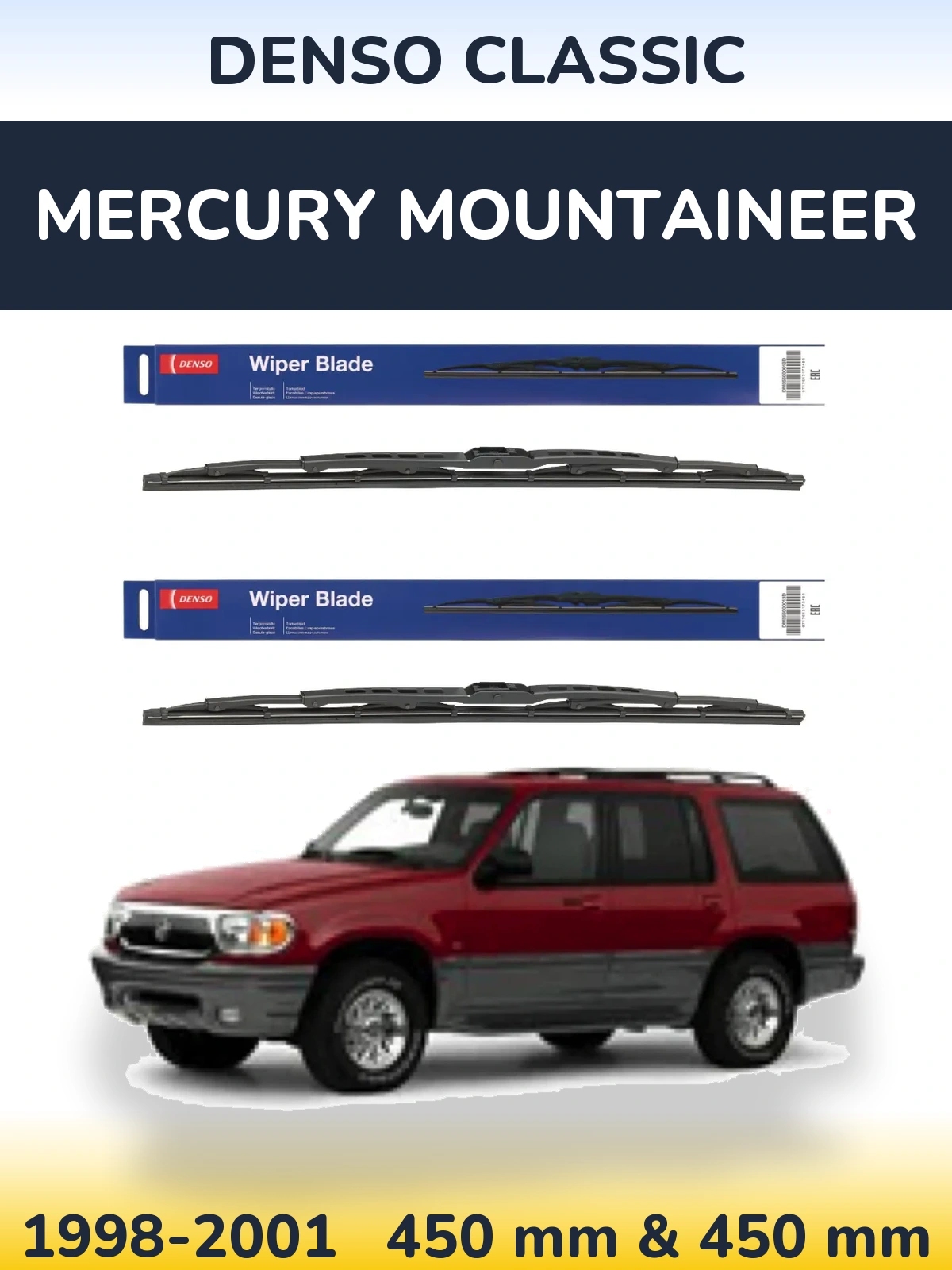 Ștergătoare Denso Classic pentru Mercury Mountaineer