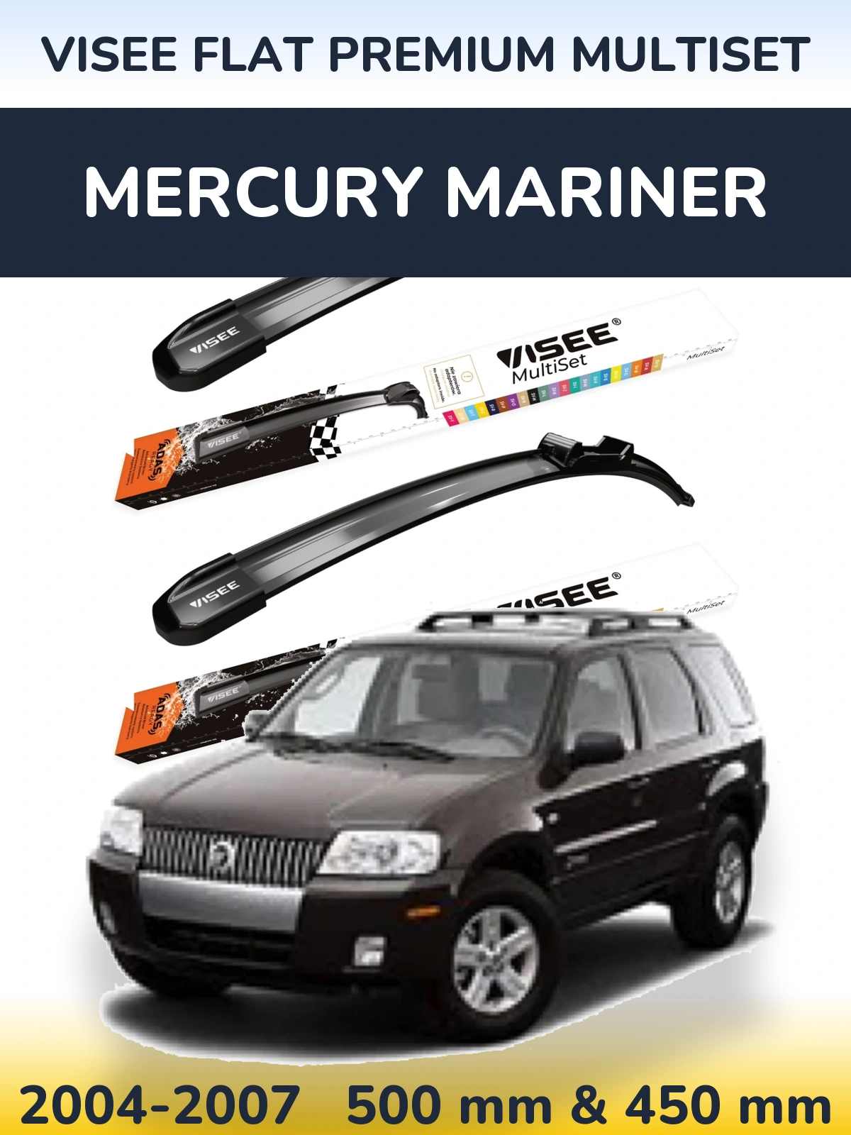 Ștergătoare VISEE FLAT PREMIUM MultiSet pentru Mercury Mariner