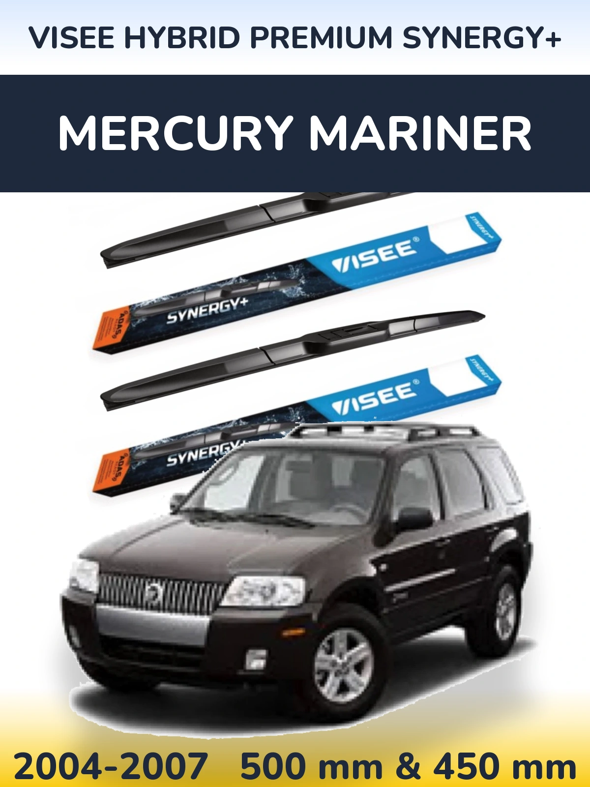 Ștergătoare VISEE HYBRID PREMIUM SYNERGY+ pentru Mercury Mariner