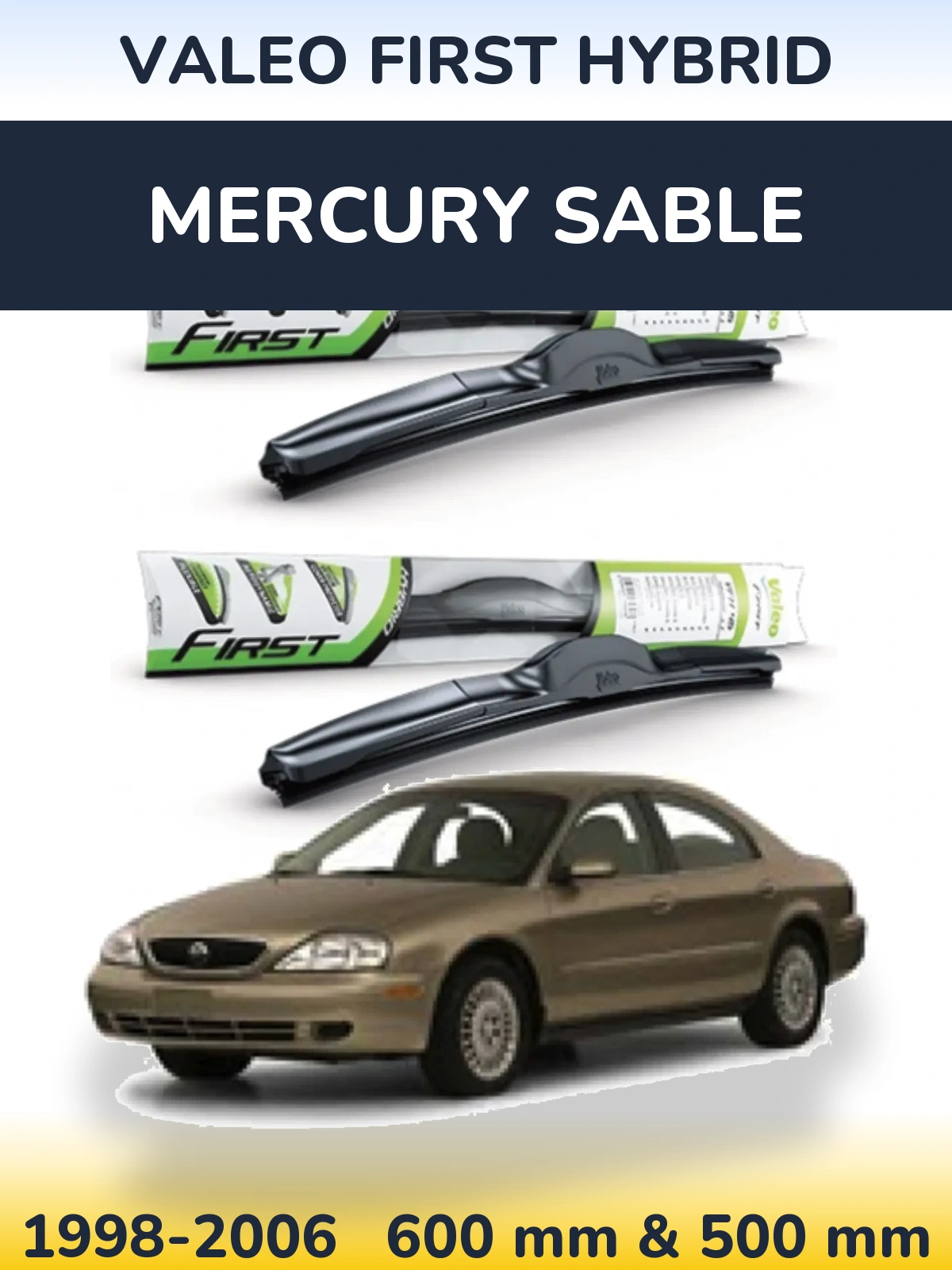 Ștergătoare Valeo First Hybrid pentru Mercury Sable