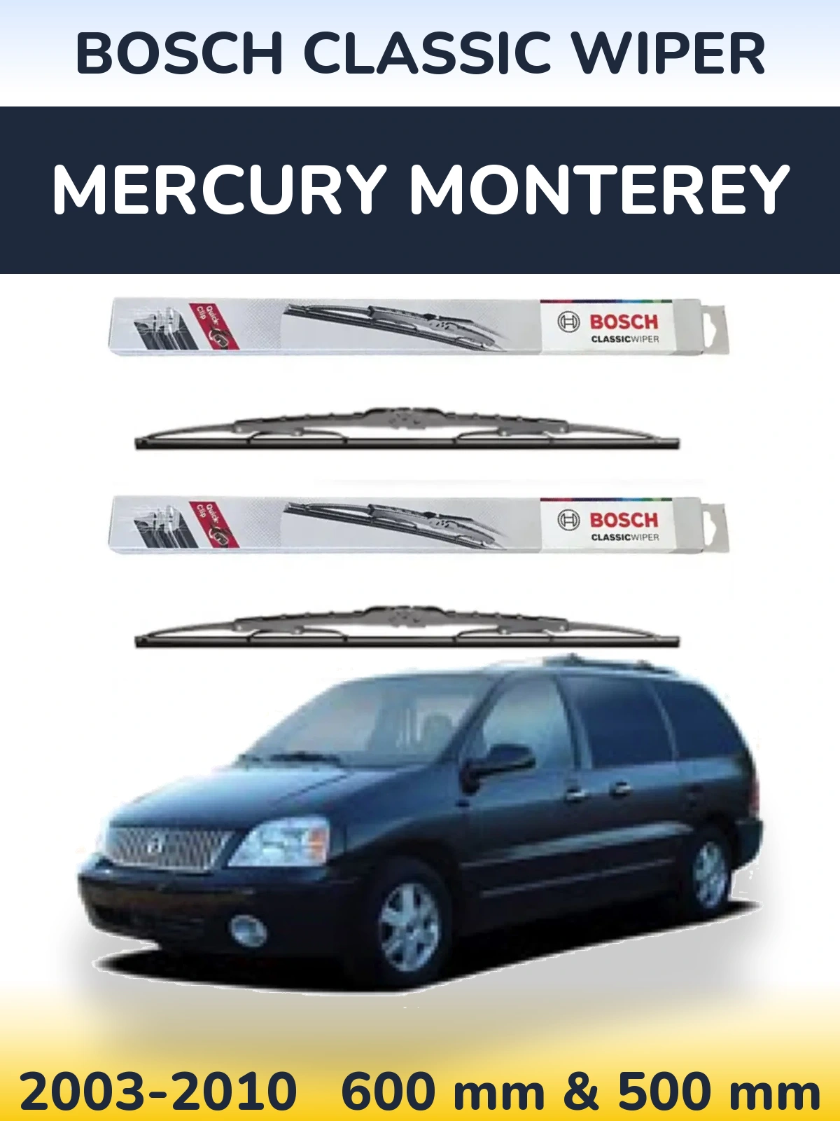 Ștergătoare BOSCH Classic Wiper pentru Mercury Monterey