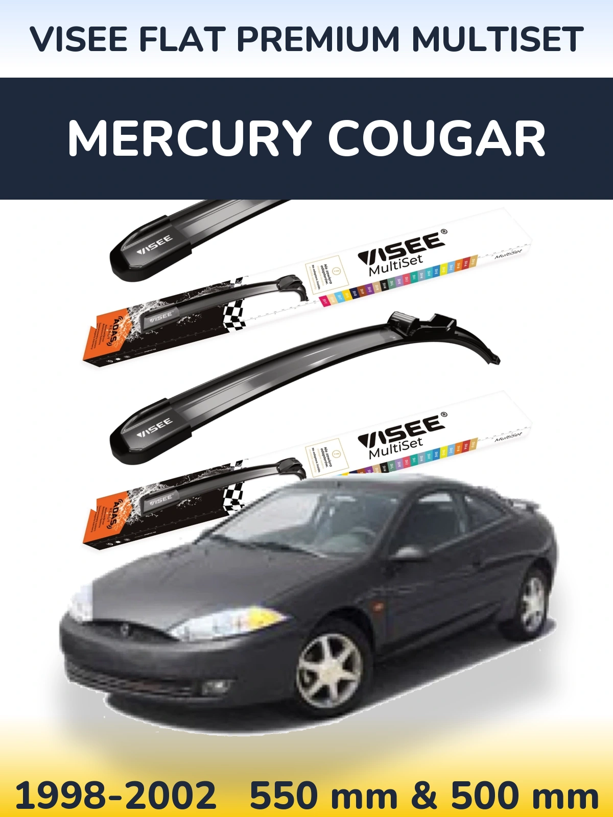 Ștergătoare VISEE FLAT PREMIUM MultiSet pentru Mercury Cougar