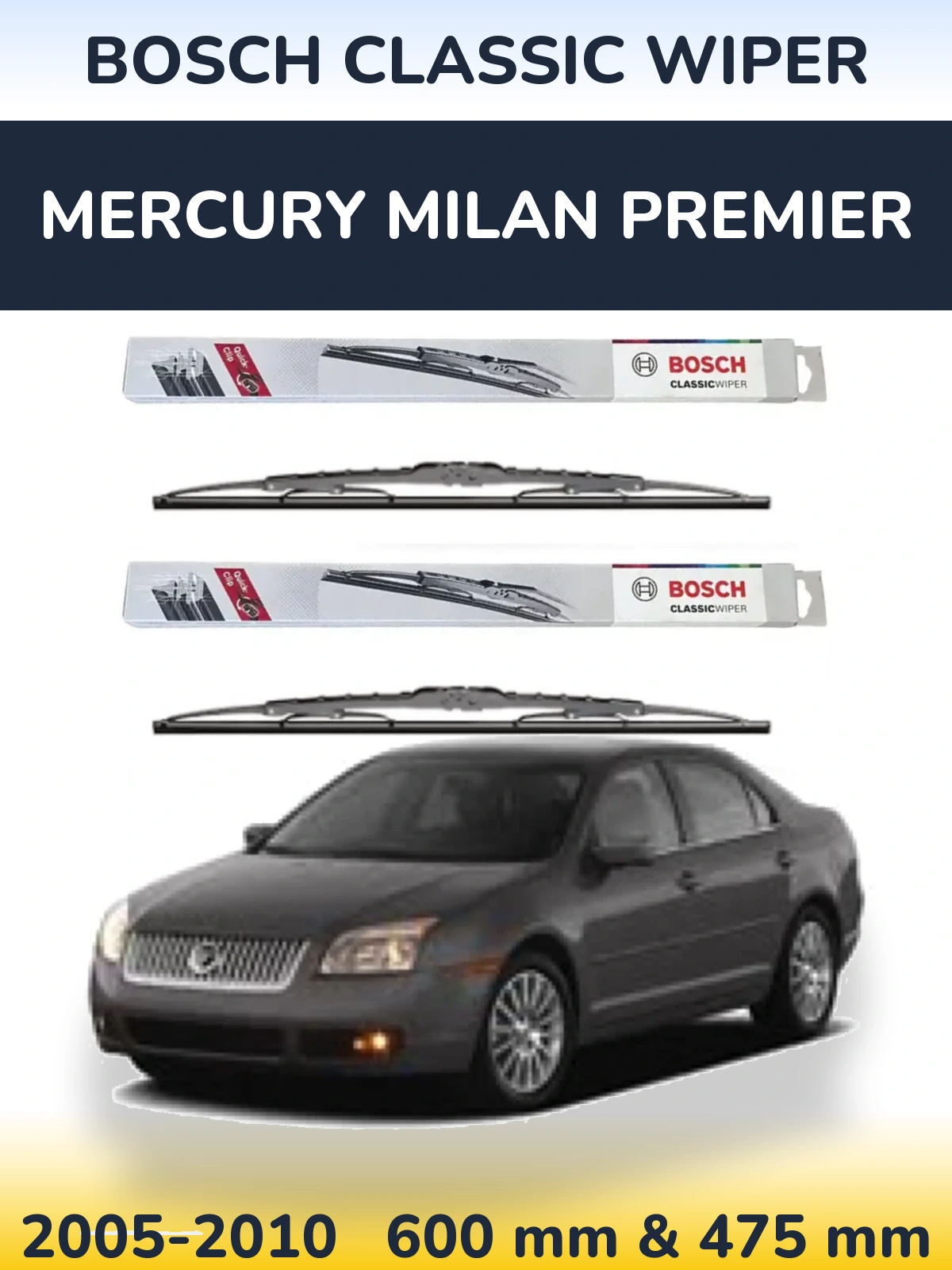 Ștergătoare BOSCH Classic Wiper pentru Mercury Milan Premier