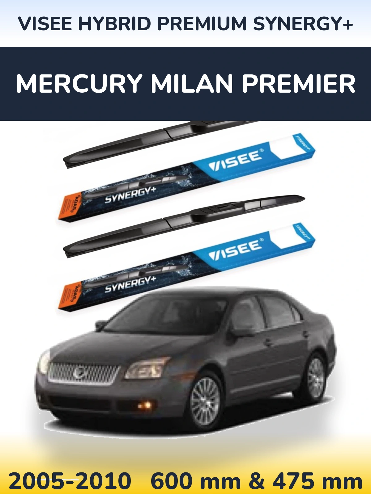 Ștergătoare VISEE HYBRID PREMIUM SYNERGY+ pentru Mercury Milan Premier