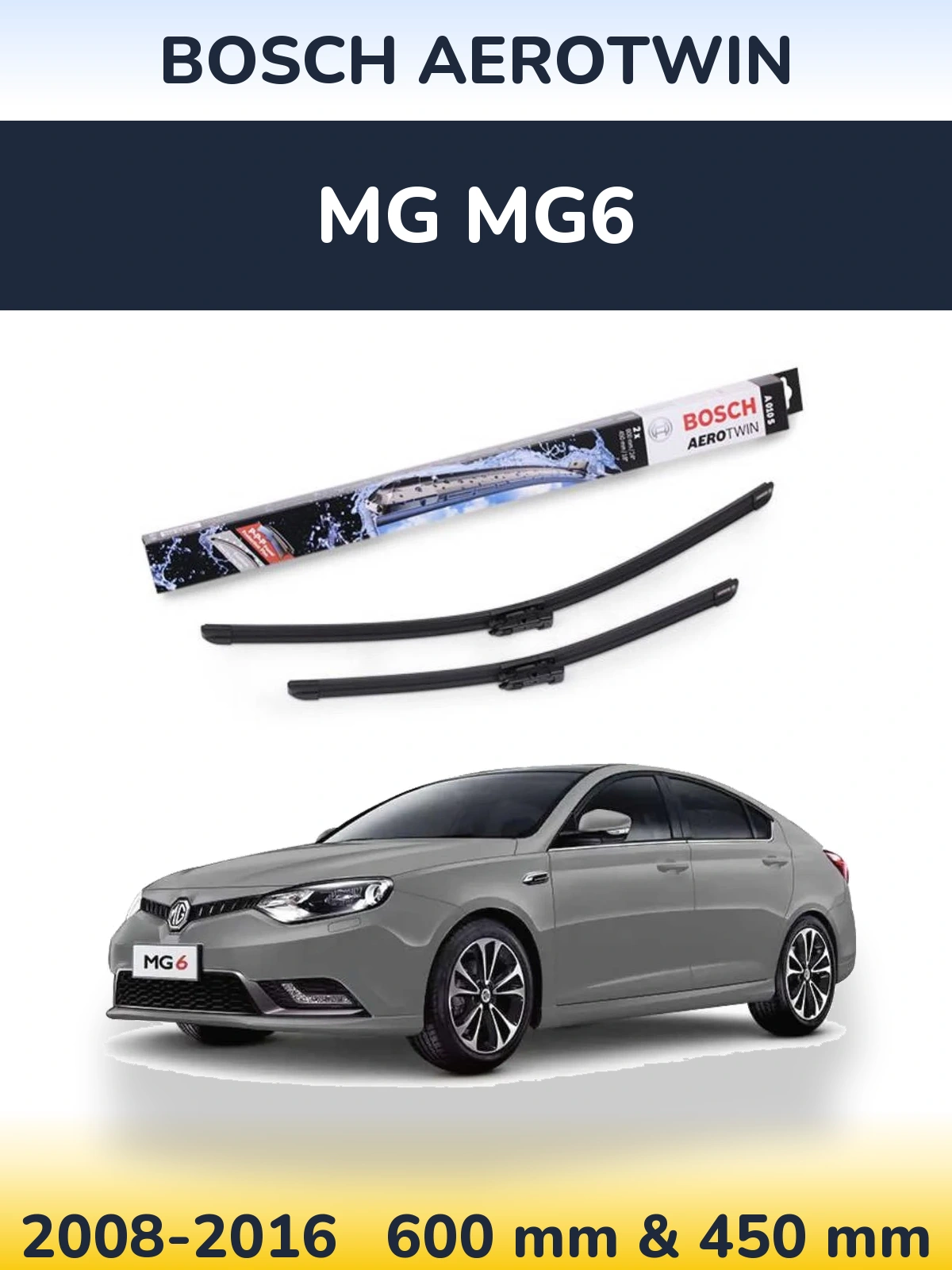 Ștergătoare BOSCH AeroTwin pentru MG MG6