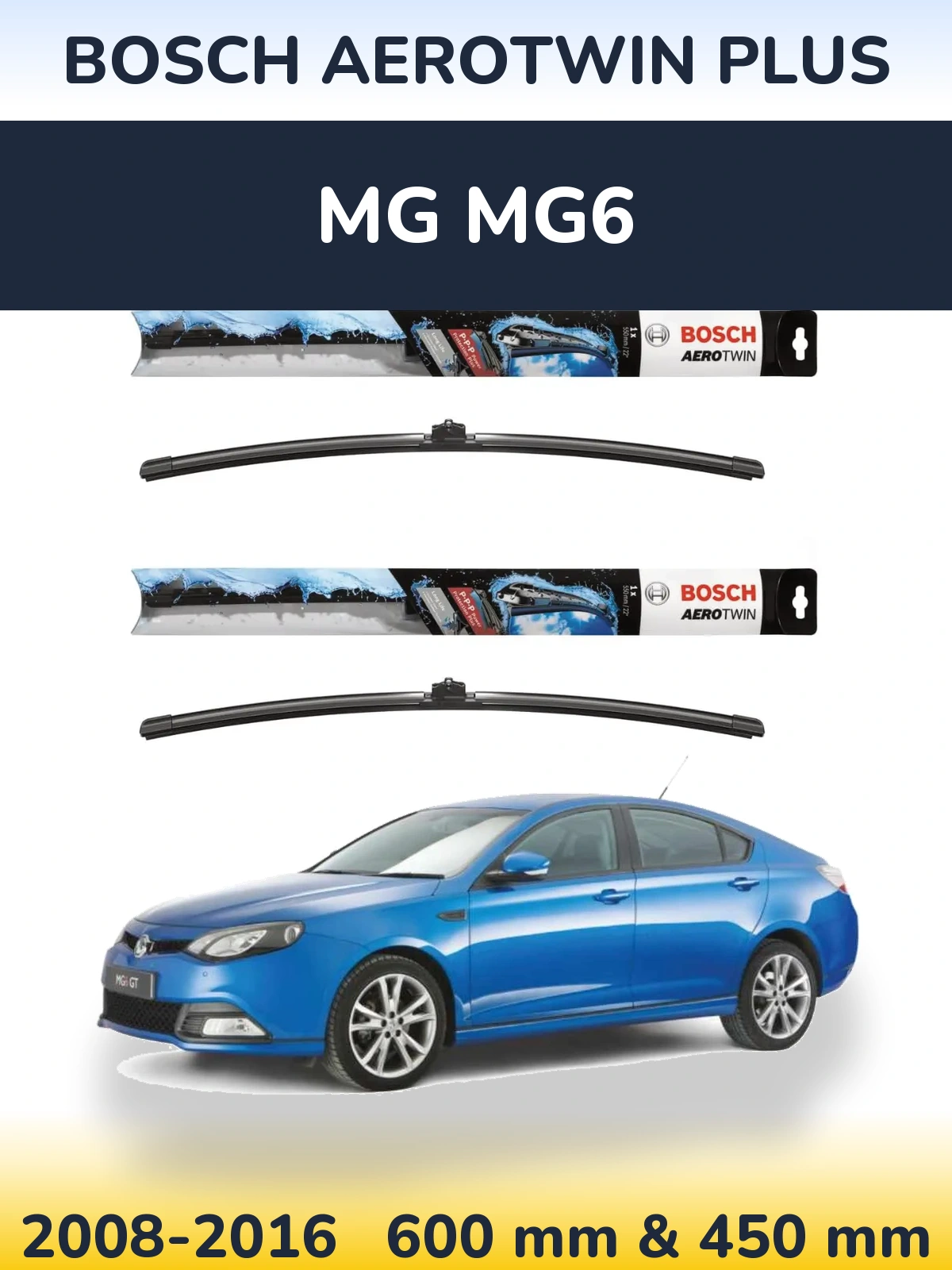 Ștergătoare BOSCH AeroTwin Plus pentru MG MG6