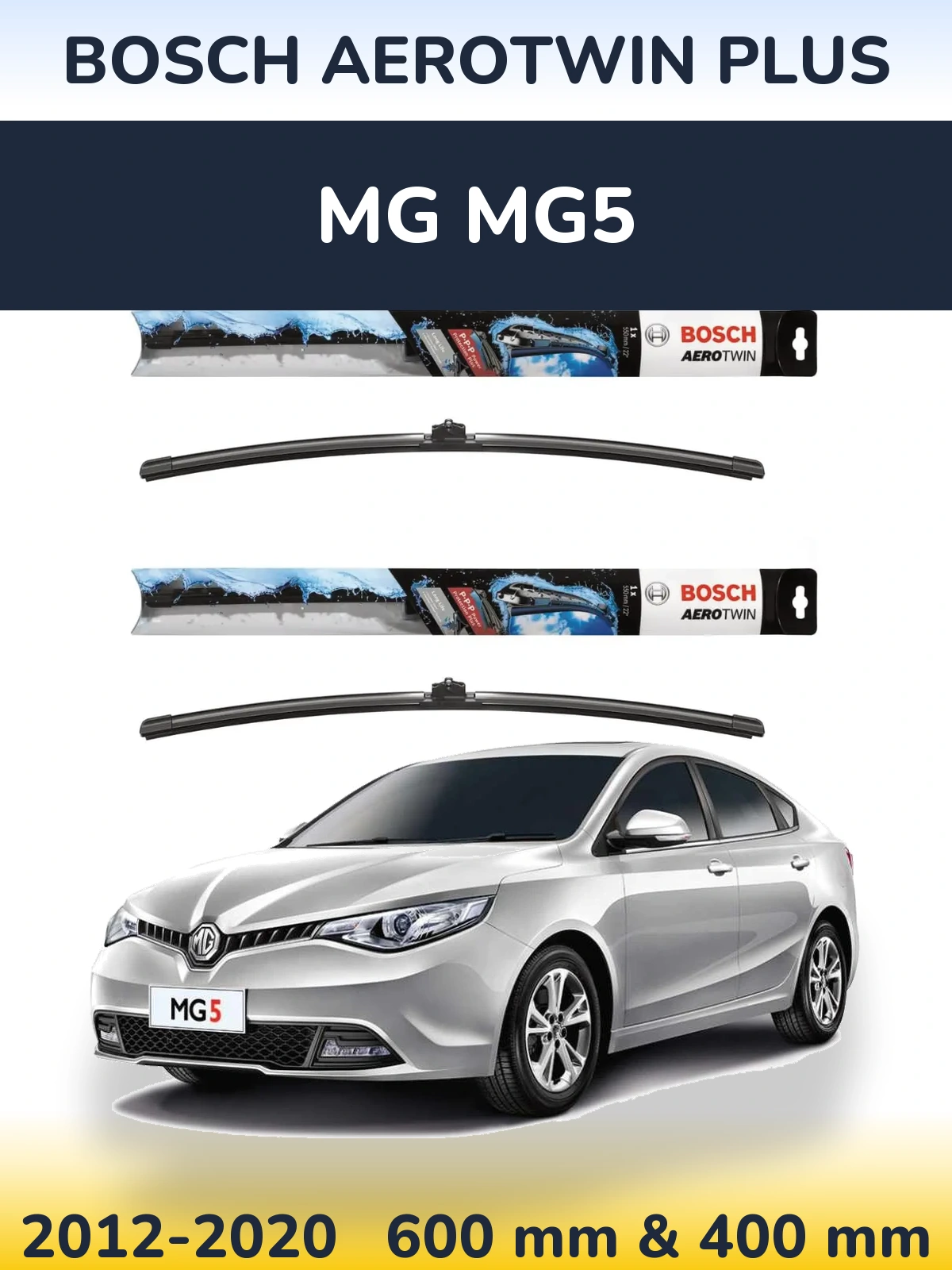 Ștergătoare BOSCH AeroTwin Plus pentru MG MG5