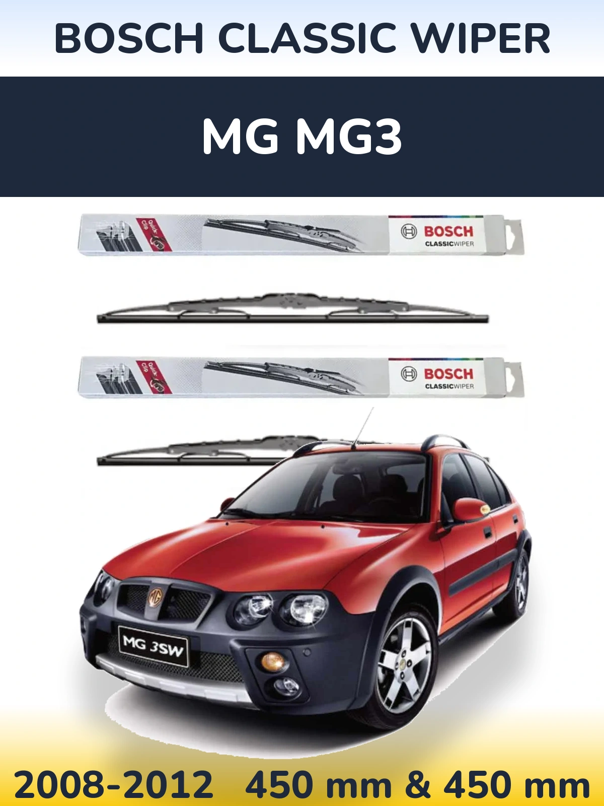Ștergătoare BOSCH Classic Wiper pentru MG MG3