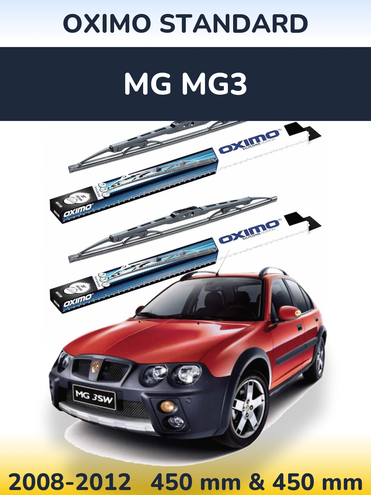 Ștergătoare Oximo Standard pentru MG MG3
