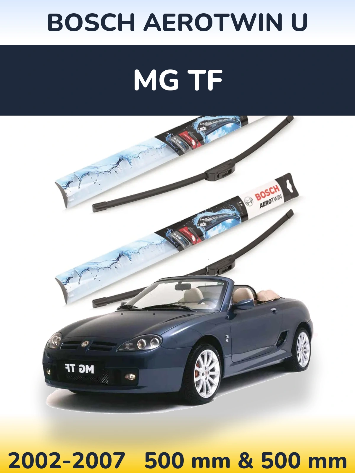 Ștergătoare BOSCH AeroTwin U pentru MG TF