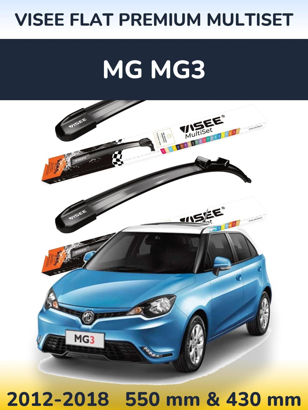 Ștergătoare VISEE FLAT PREMIUM MultiSet pentru MG MG3