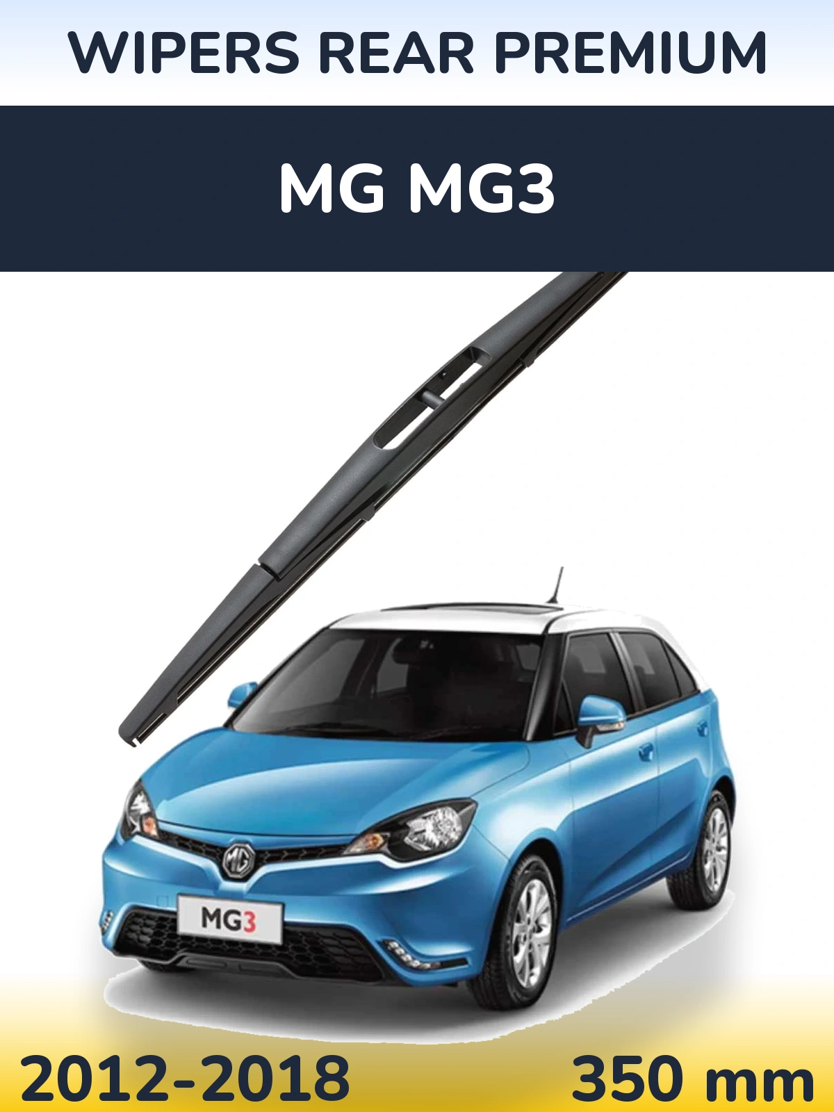 Ștergătoare WIPERS REAR PREMIUM pentru MG MG3