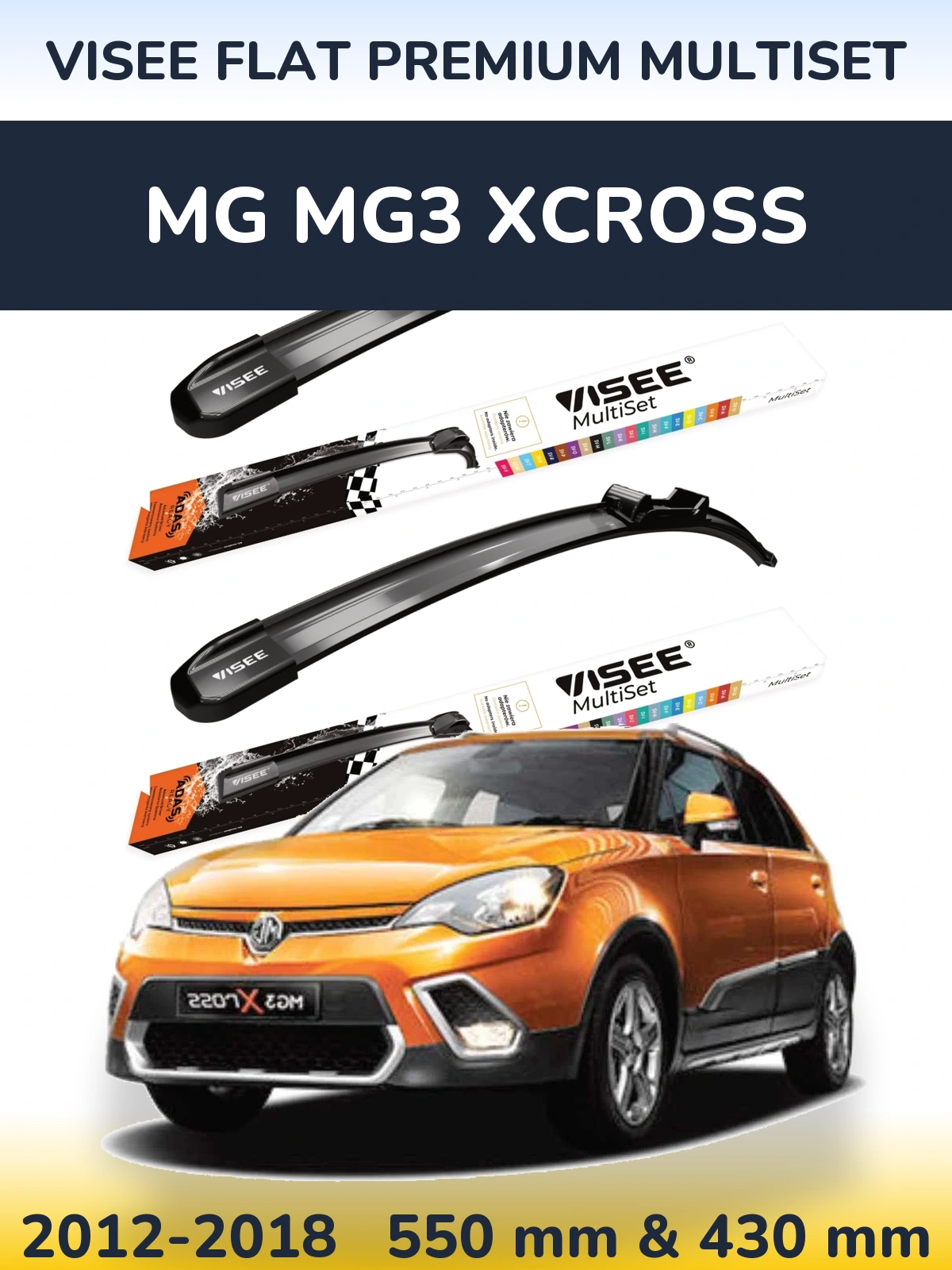 Ștergătoare VISEE FLAT PREMIUM MultiSet pentru MG MG3 Xcross