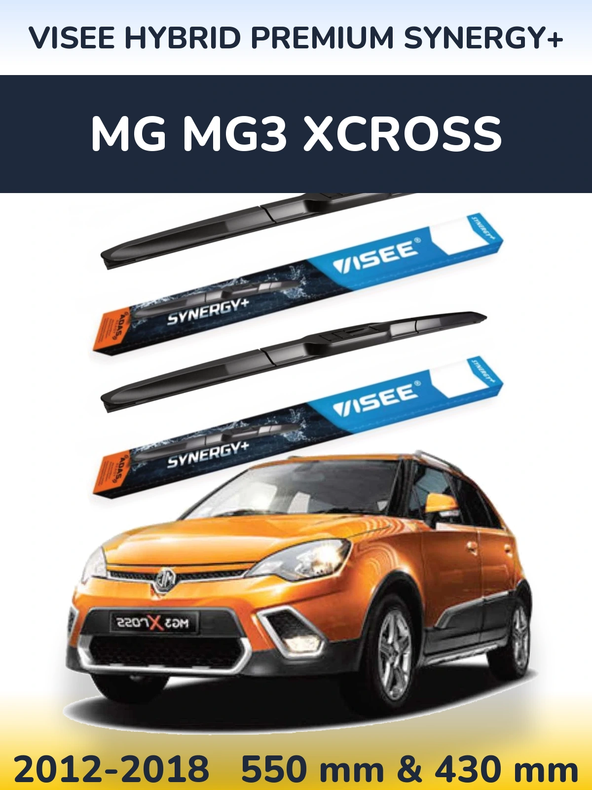 Ștergătoare VISEE HYBRID PREMIUM SYNERGY+ pentru MG MG3 Xcross