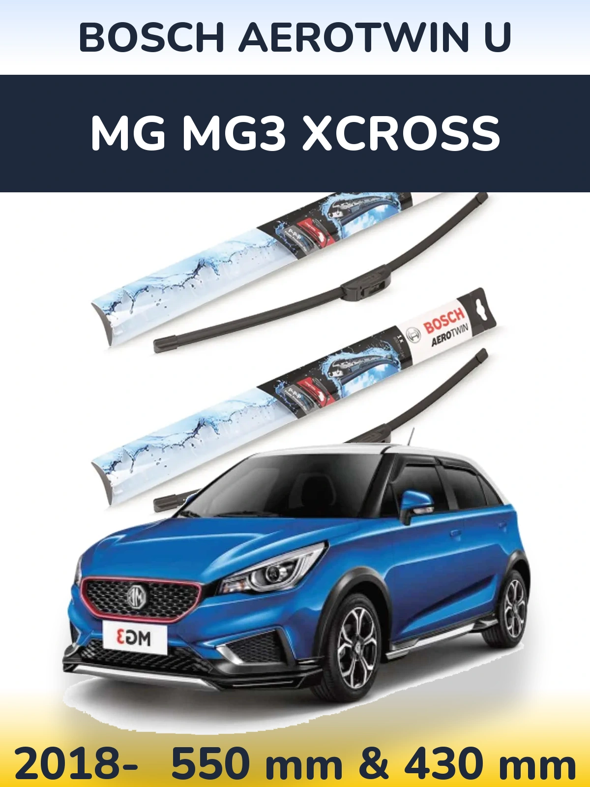 Ștergătoare BOSCH AeroTwin U pentru MG MG3 Xcross