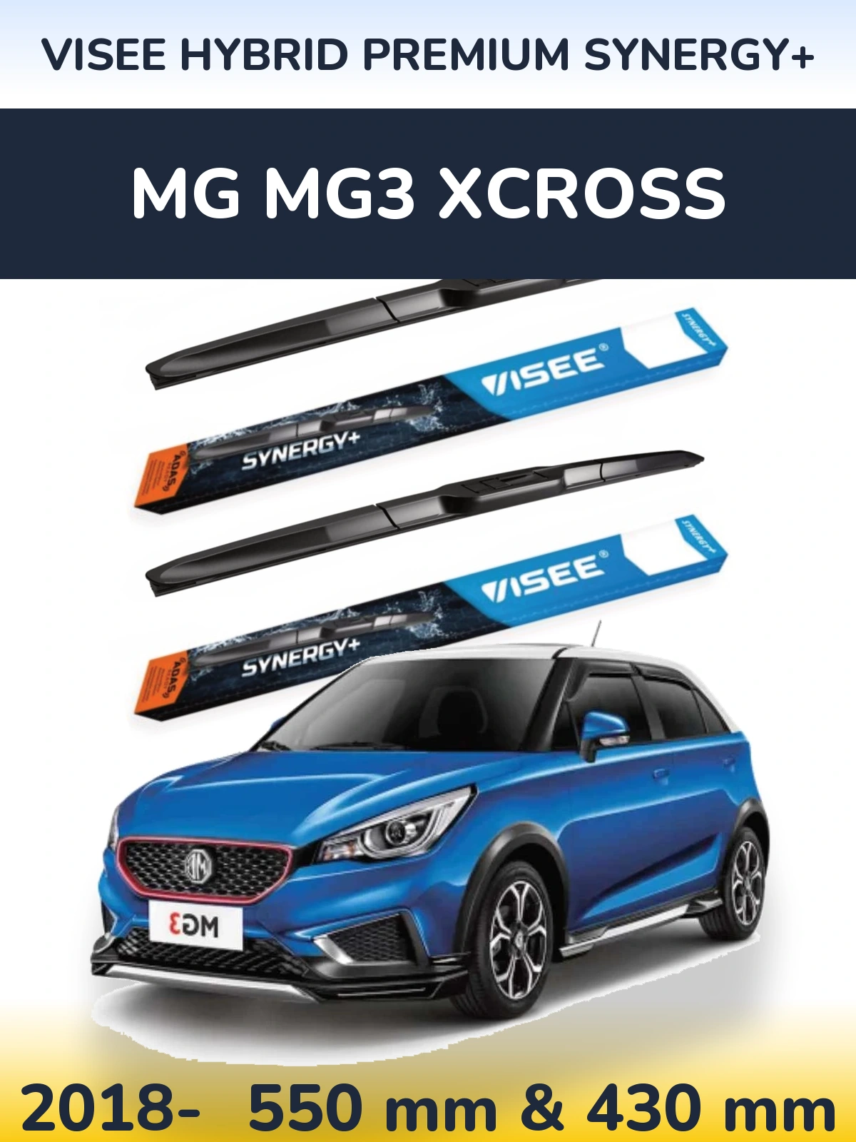 Ștergătoare VISEE HYBRID PREMIUM SYNERGY+ pentru MG MG3 Xcross