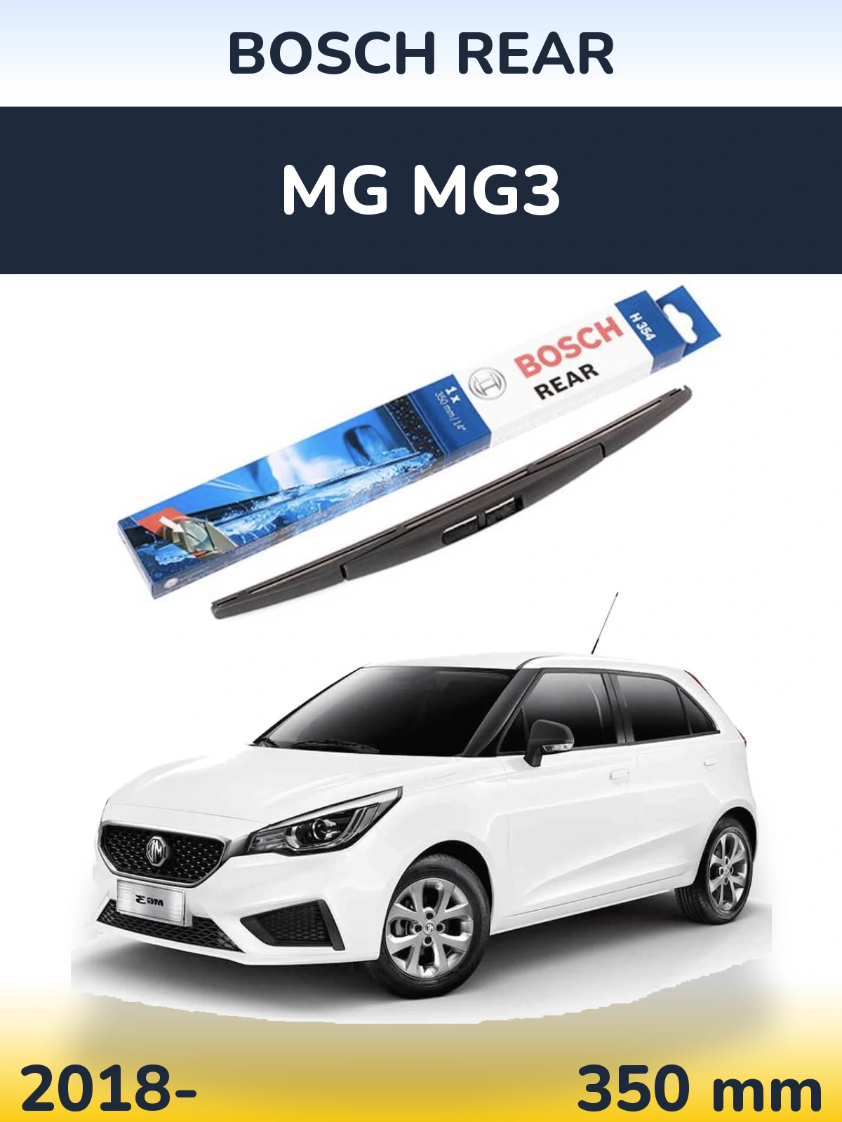 Ștergătoare BOSCH Rear pentru MG MG3