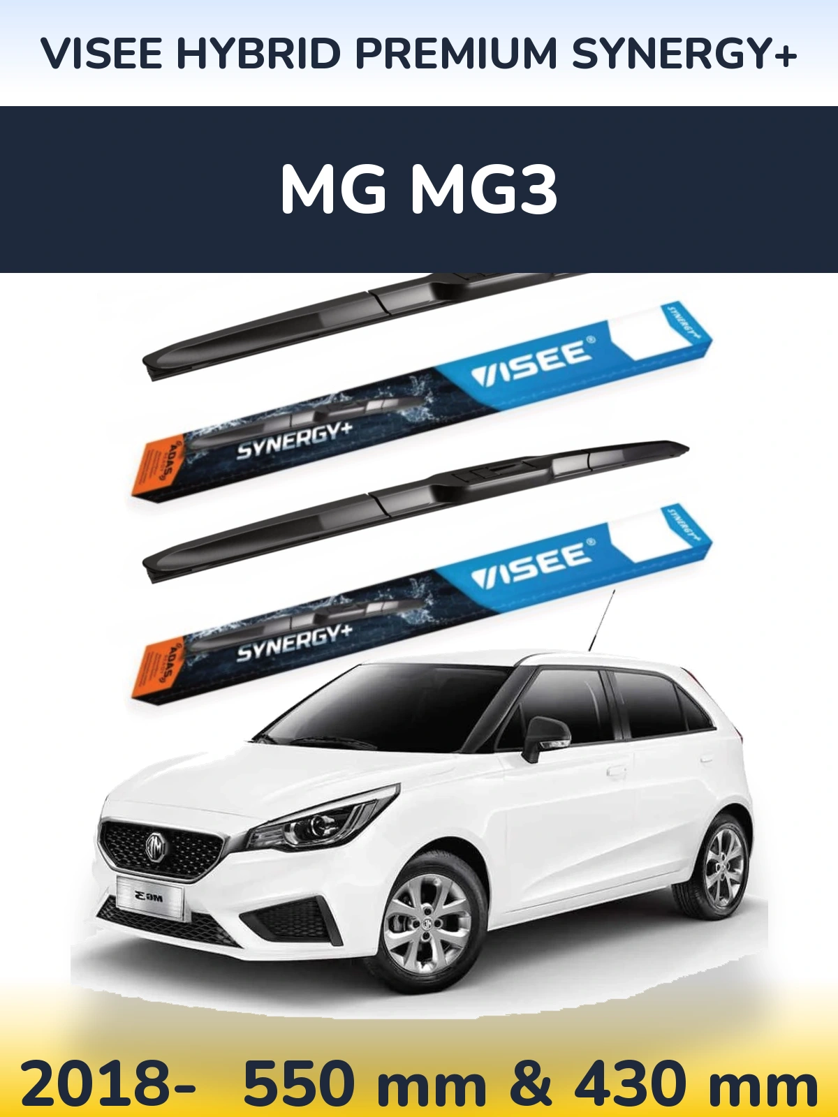 Ștergătoare VISEE HYBRID PREMIUM SYNERGY+ pentru MG MG3