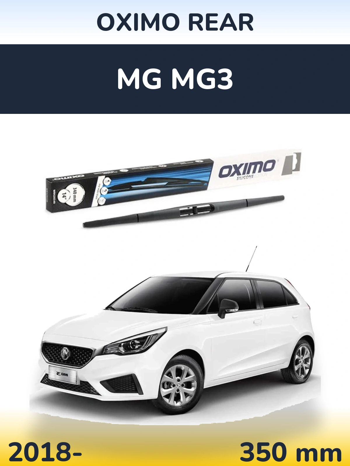 Ștergătoare Oximo Rear pentru MG MG3
