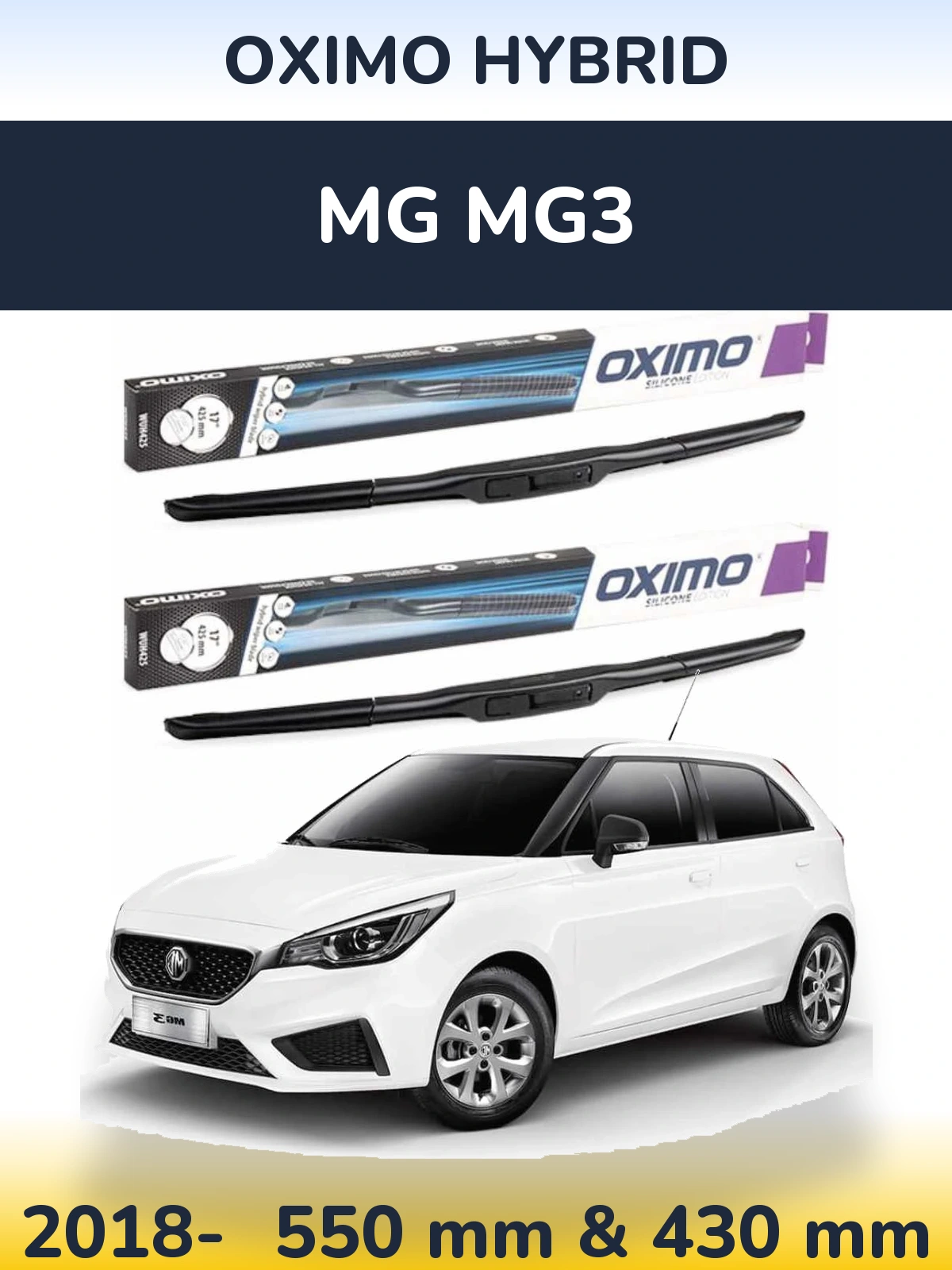 Ștergătoare Oximo Hybrid pentru MG MG3