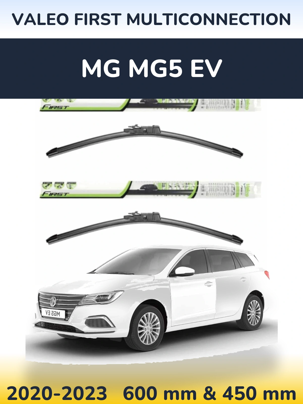 Ștergătoare Valeo First MultiConnection pentru MG MG5 EV