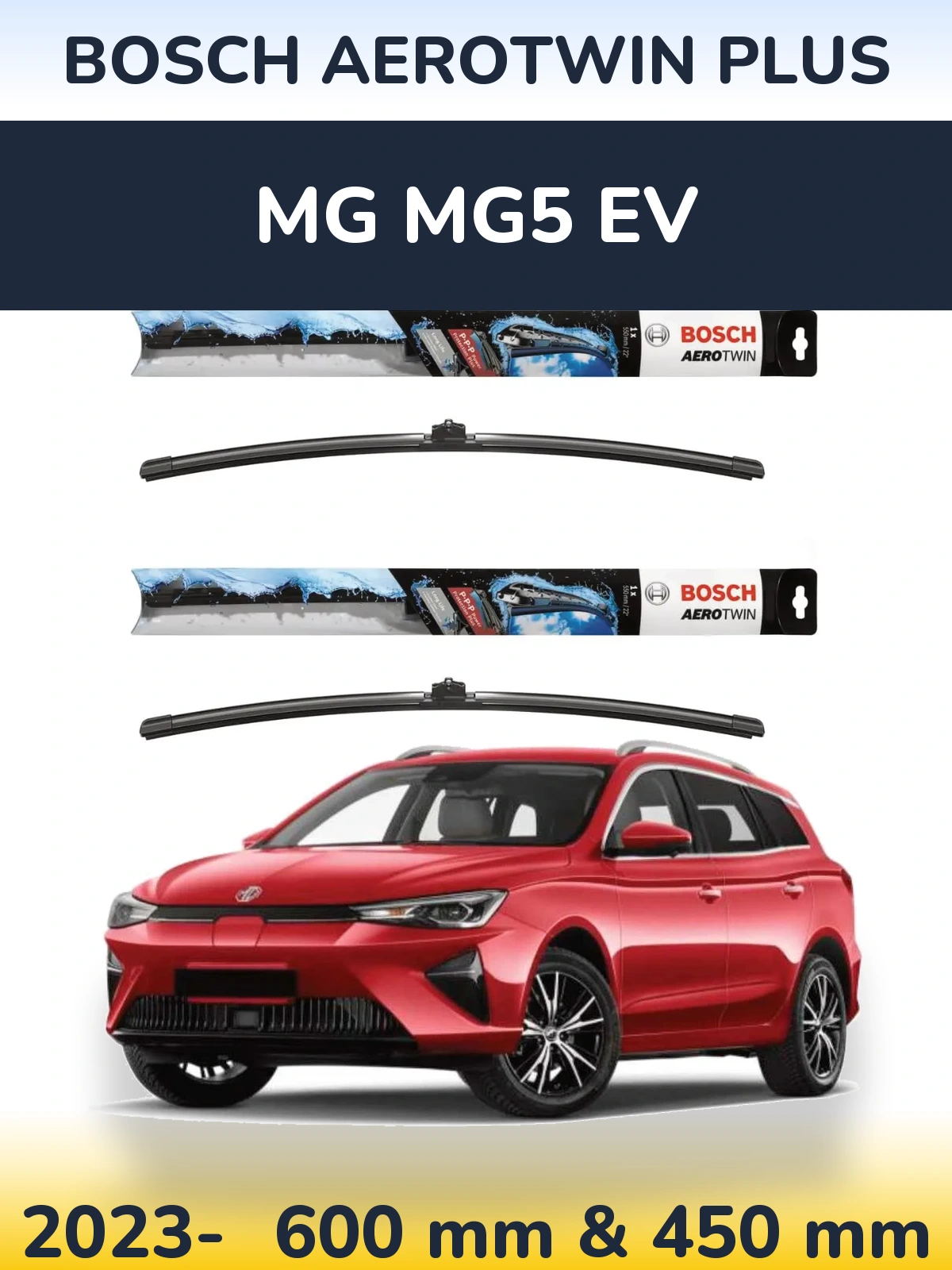 Ștergătoare BOSCH AeroTwin Plus pentru MG MG5 EV