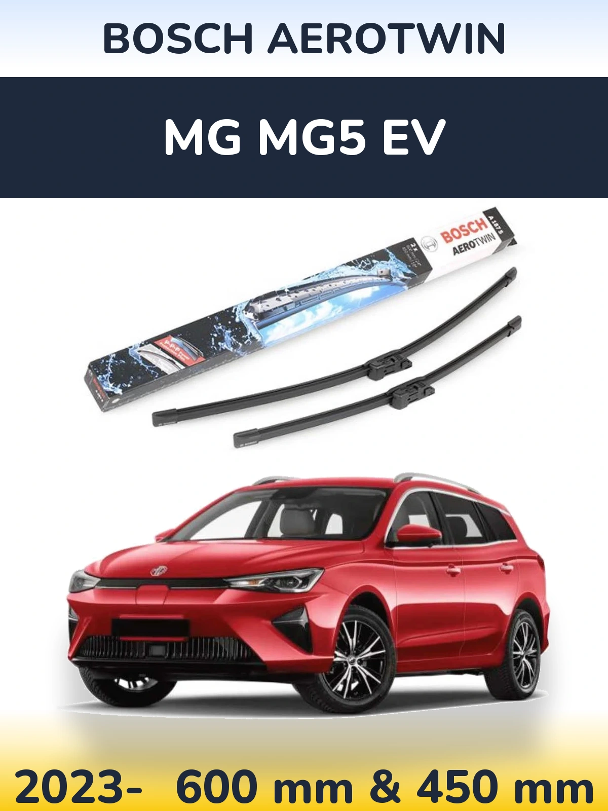 Ștergătoare BOSCH AeroTwin pentru MG MG5 EV
