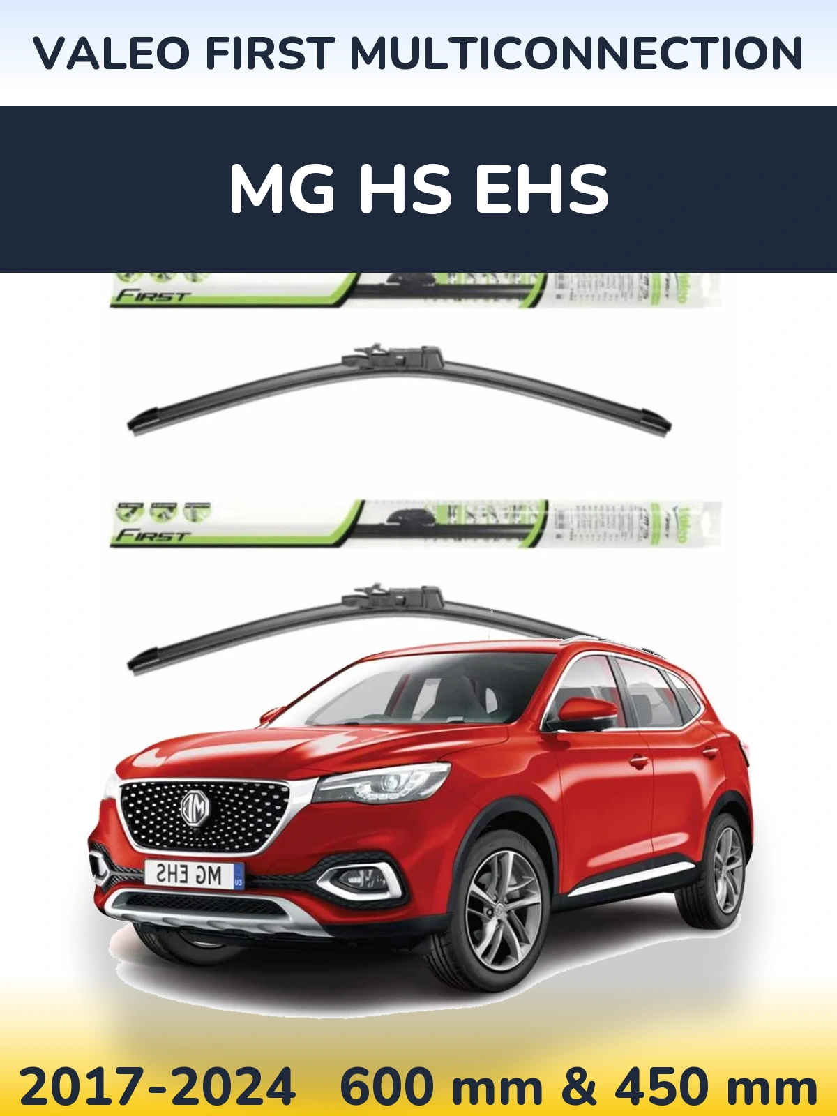 Ștergătoare Valeo First MultiConnection pentru MG HS eHS