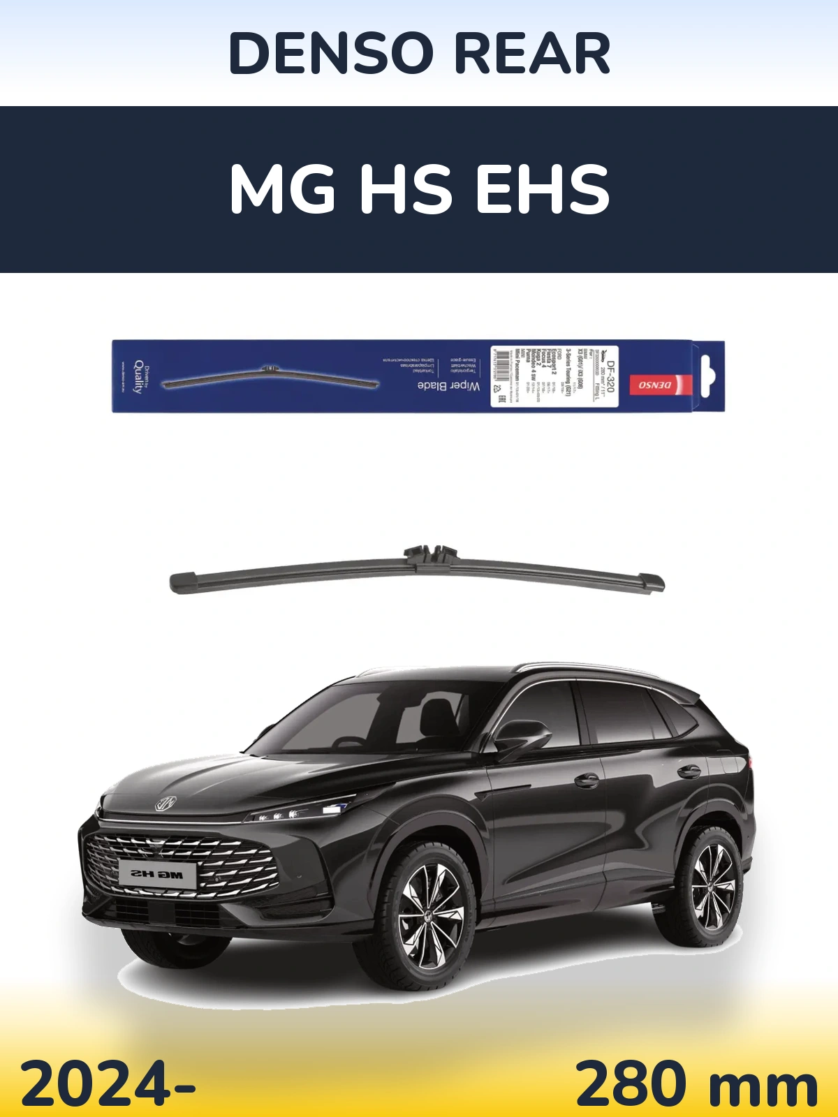 Ștergătoare Denso Rear pentru MG HS eHS