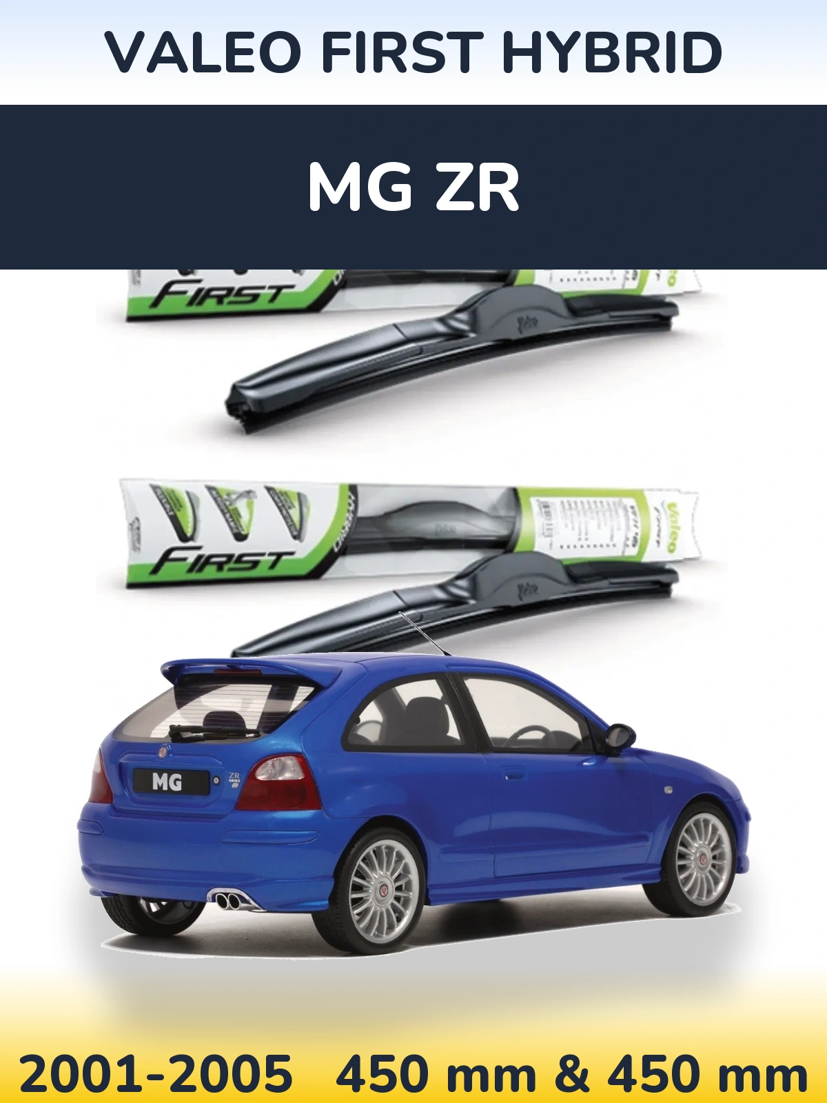Ștergătoare Valeo First Hybrid pentru MG ZR
