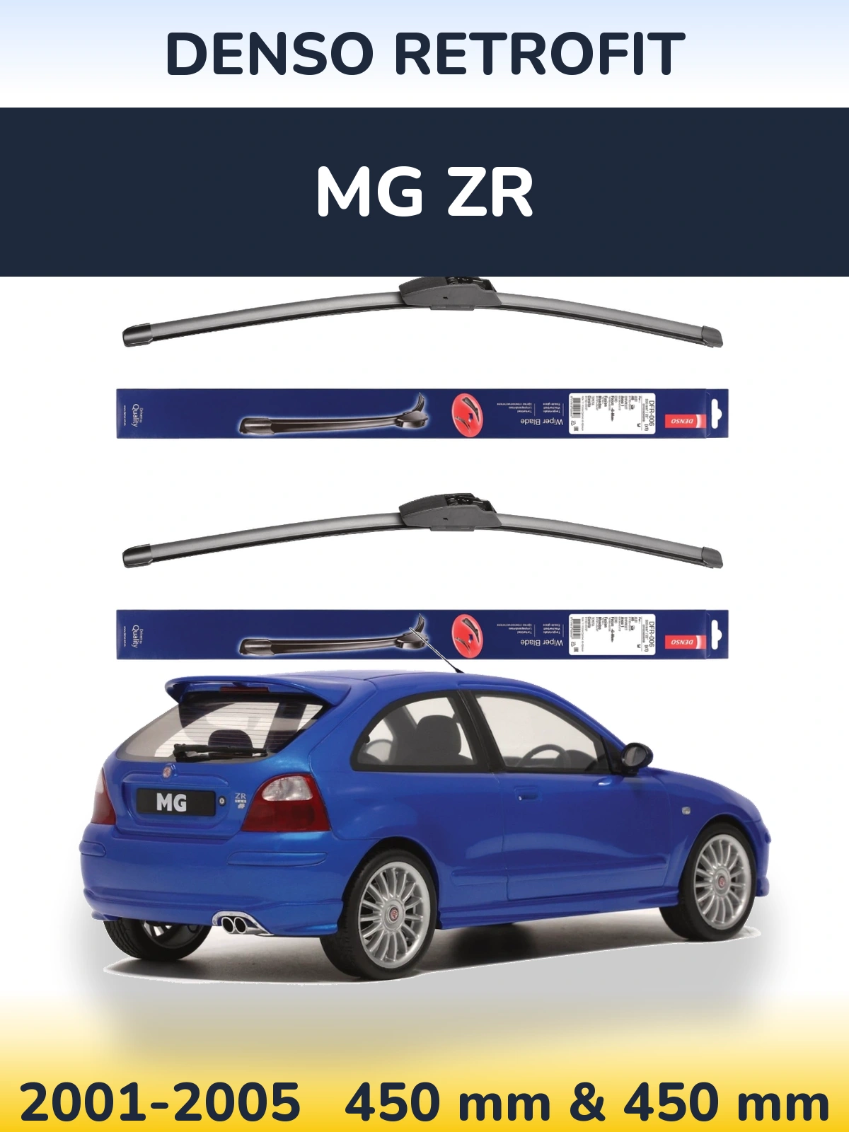 Ștergătoare Denso Retrofit pentru MG ZR