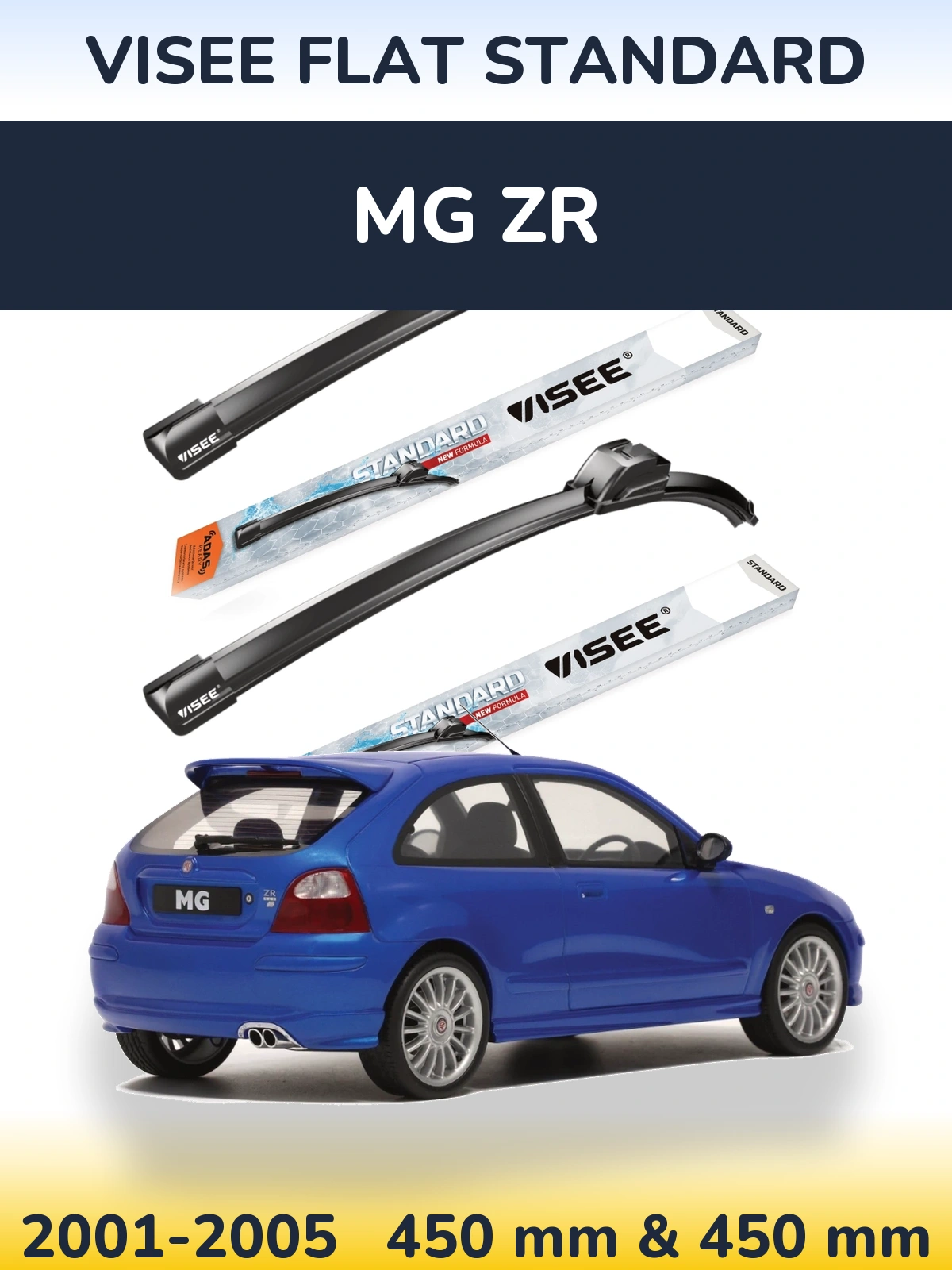 Ștergătoare VISEE FLAT STANDARD pentru MG ZR