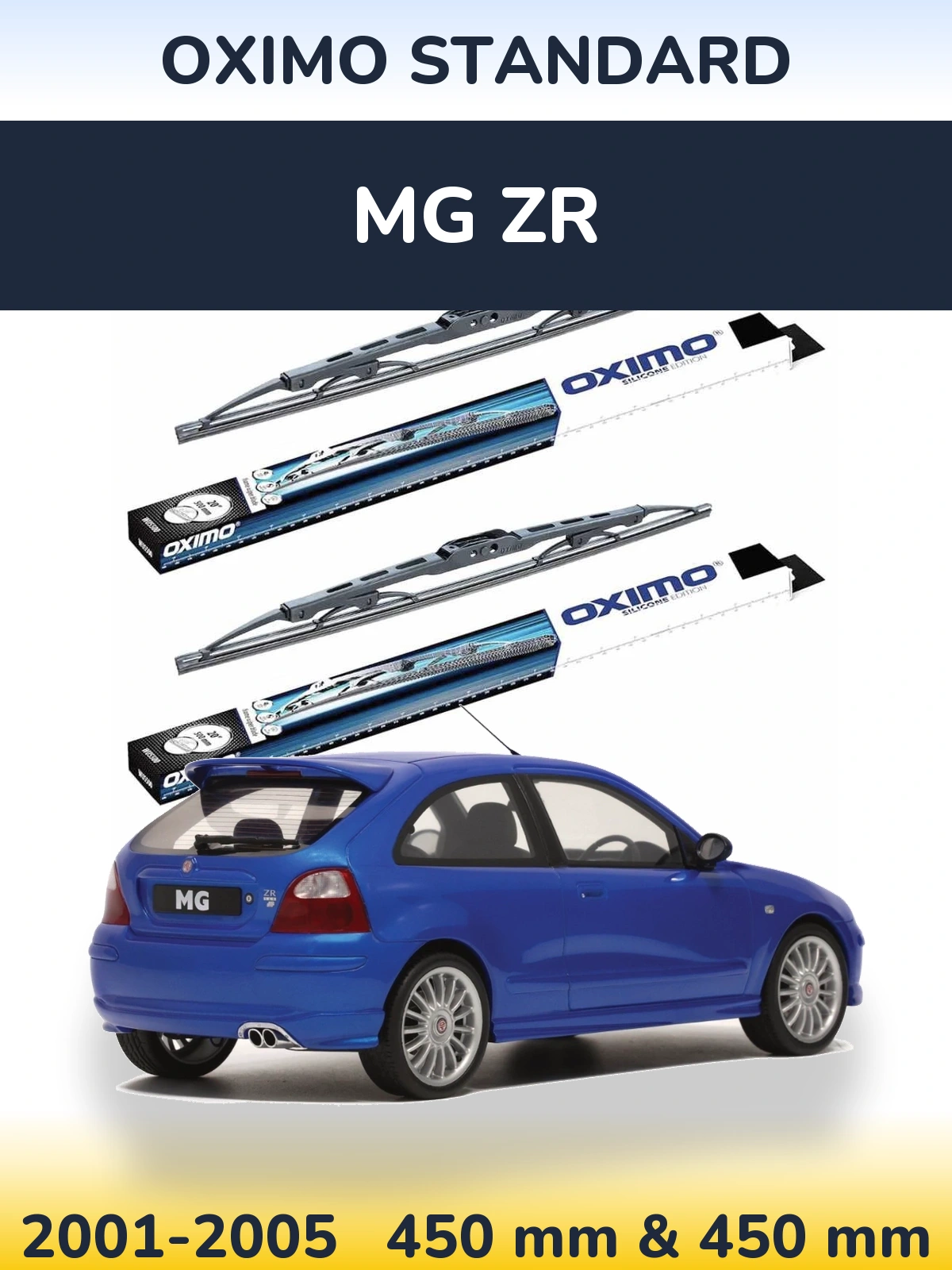 Ștergătoare Oximo Standard pentru MG ZR