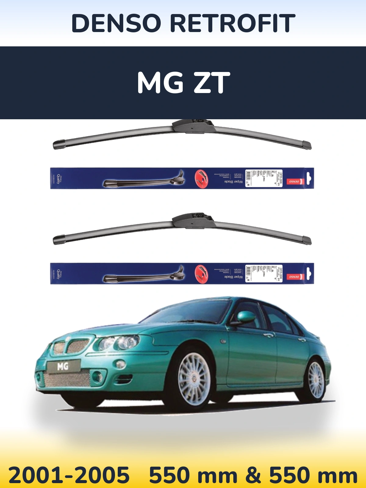 Ștergătoare Denso Retrofit pentru MG ZT