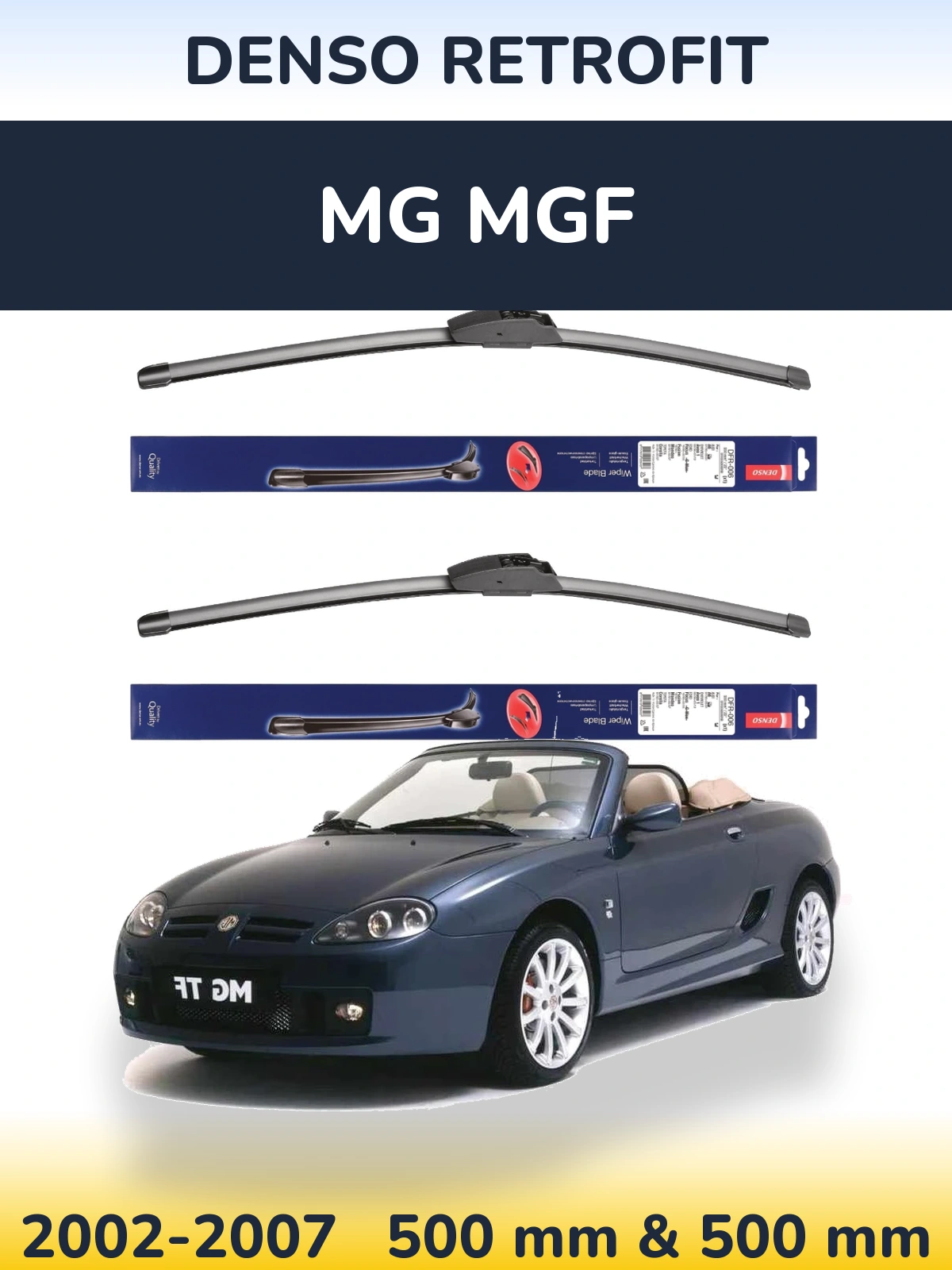 Ștergătoare Denso Retrofit pentru MG MGF