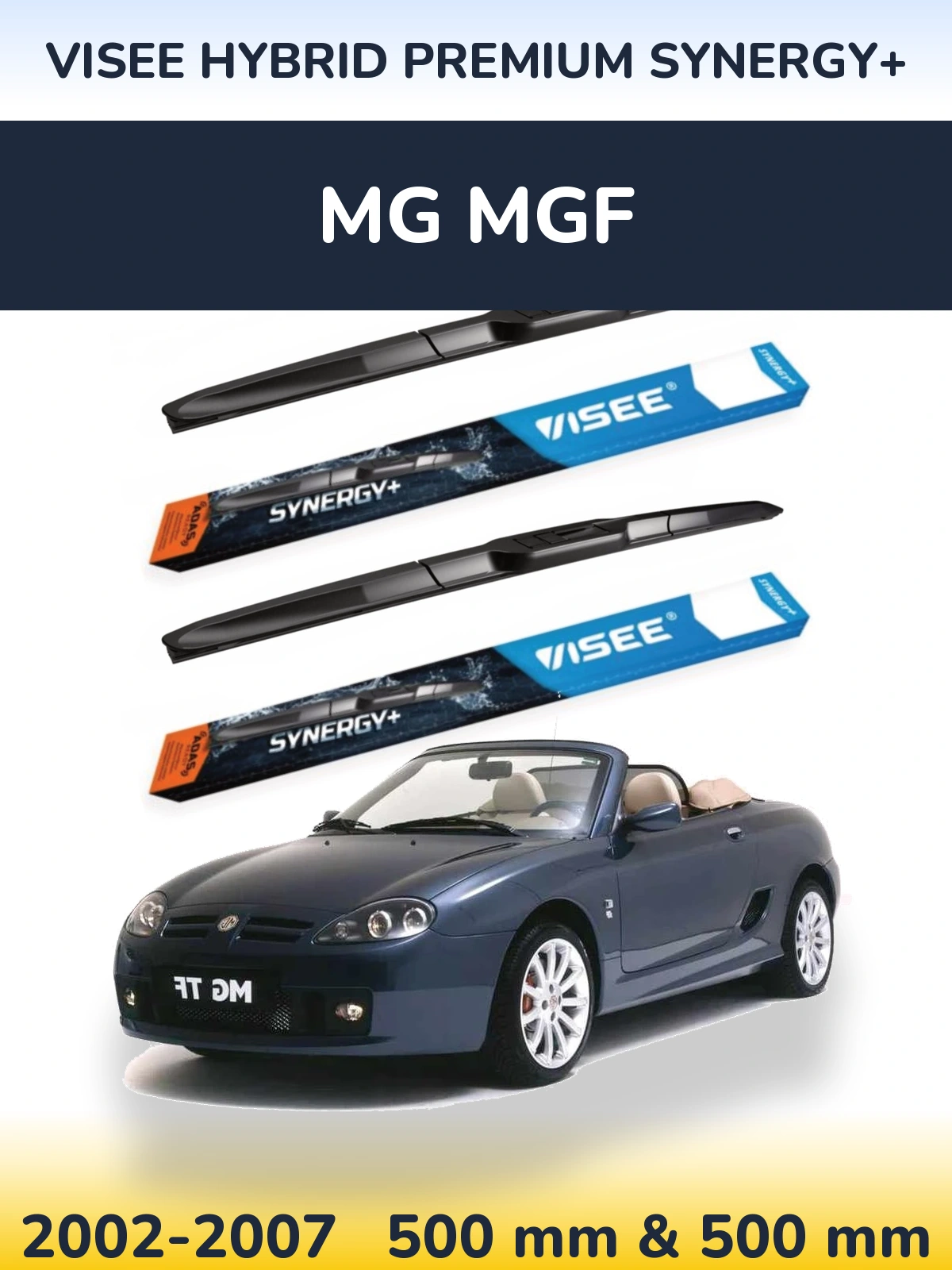 Ștergătoare VISEE HYBRID PREMIUM SYNERGY+ pentru MG MGF