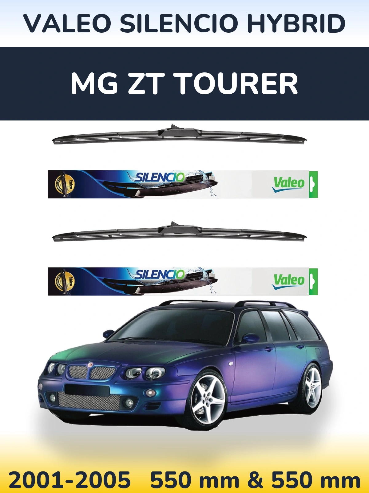 Ștergătoare Valeo Silencio Hybrid pentru MG ZT Tourer