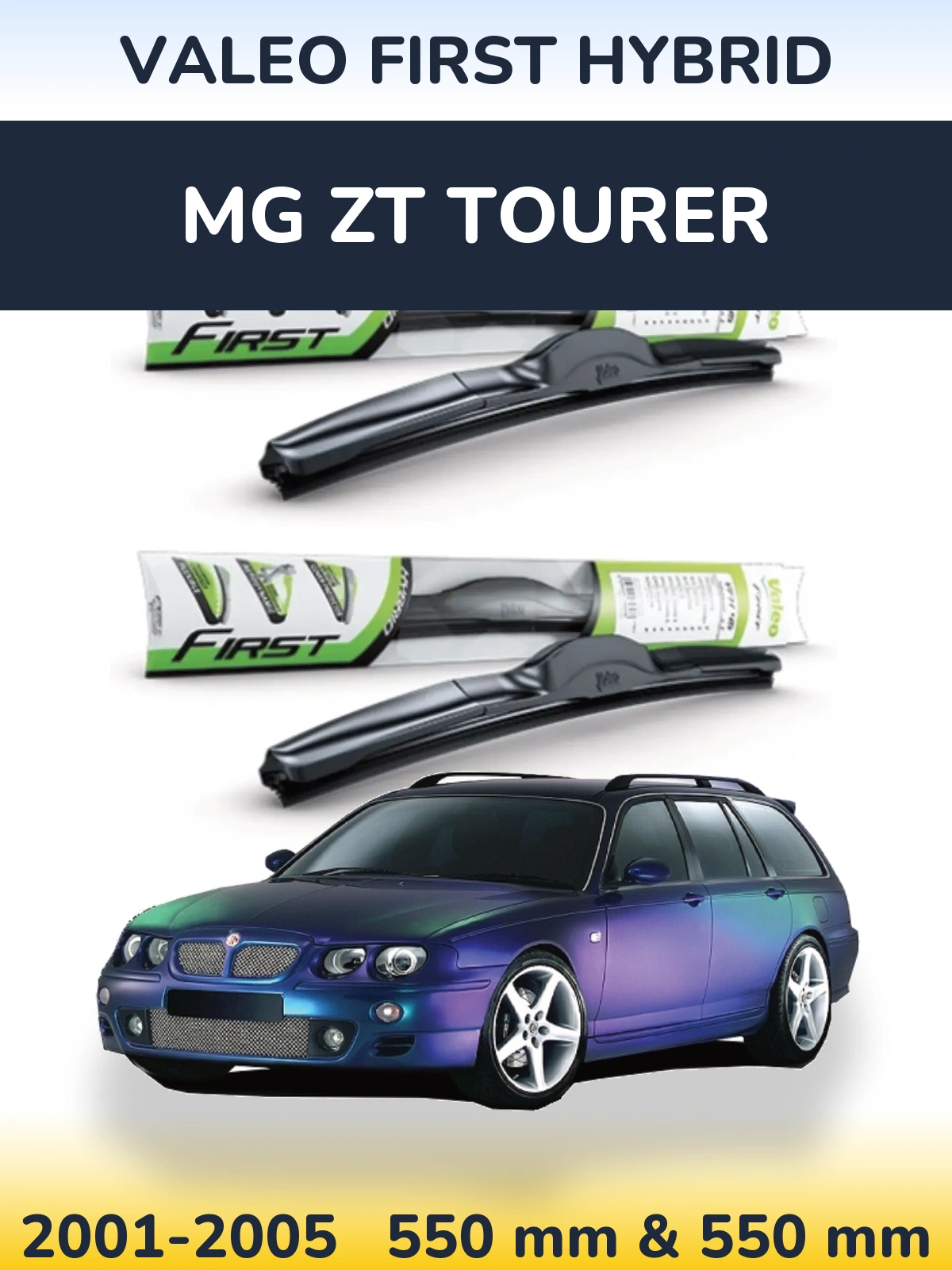 Ștergătoare Valeo First Hybrid pentru MG ZT Tourer