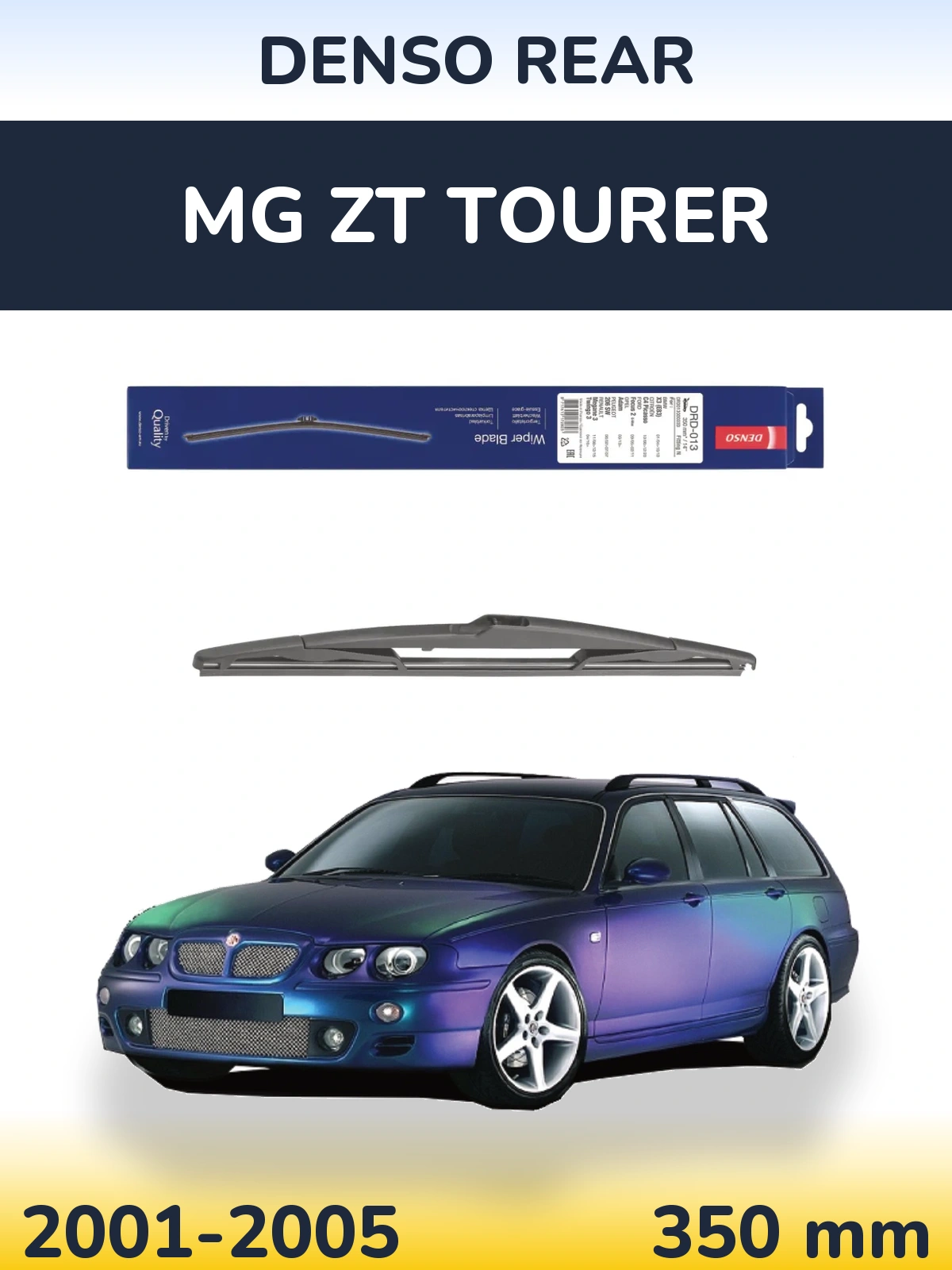 Ștergătoare Denso Rear pentru MG ZT Tourer